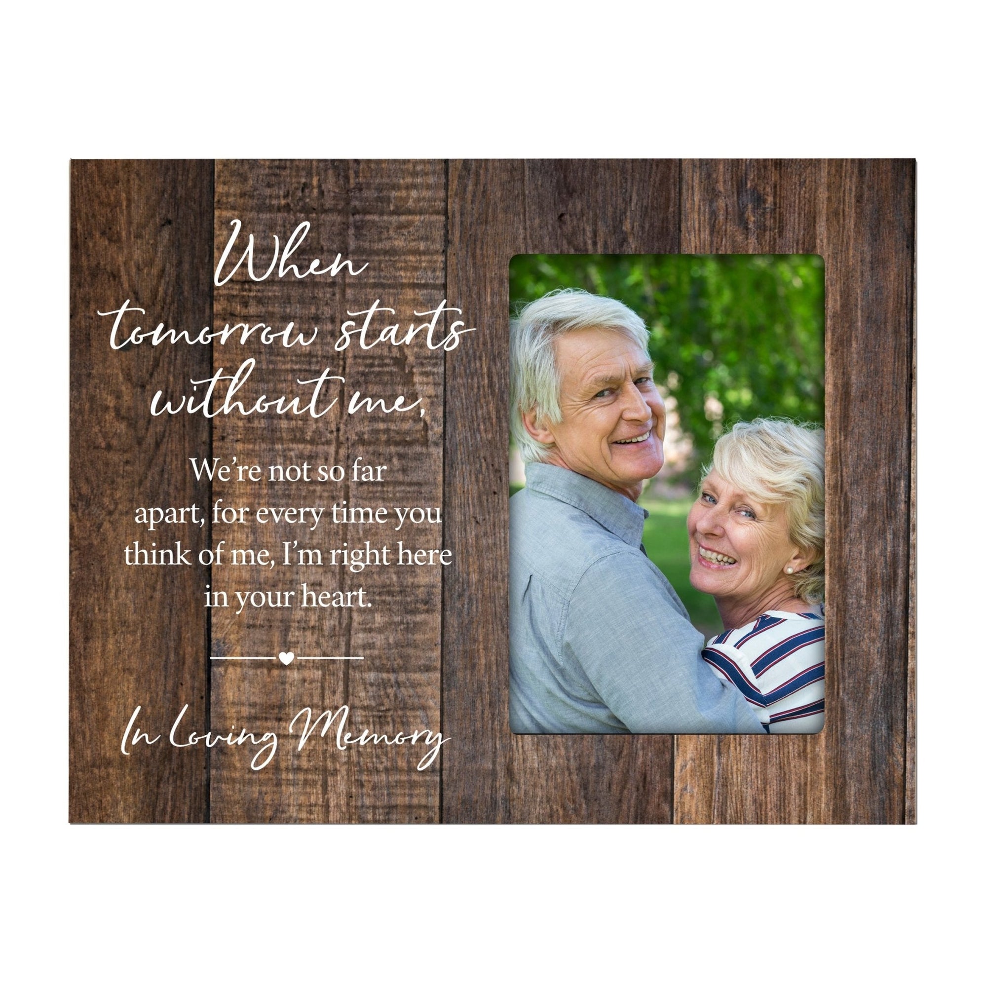 Modern Horizontal 8x10 Wooden Memorial Picture Frame Holds 4x6 Photo Home Decoration Gift Idea - When Tomorrow Start Without - Memorial Theme - LifeSong Milestones