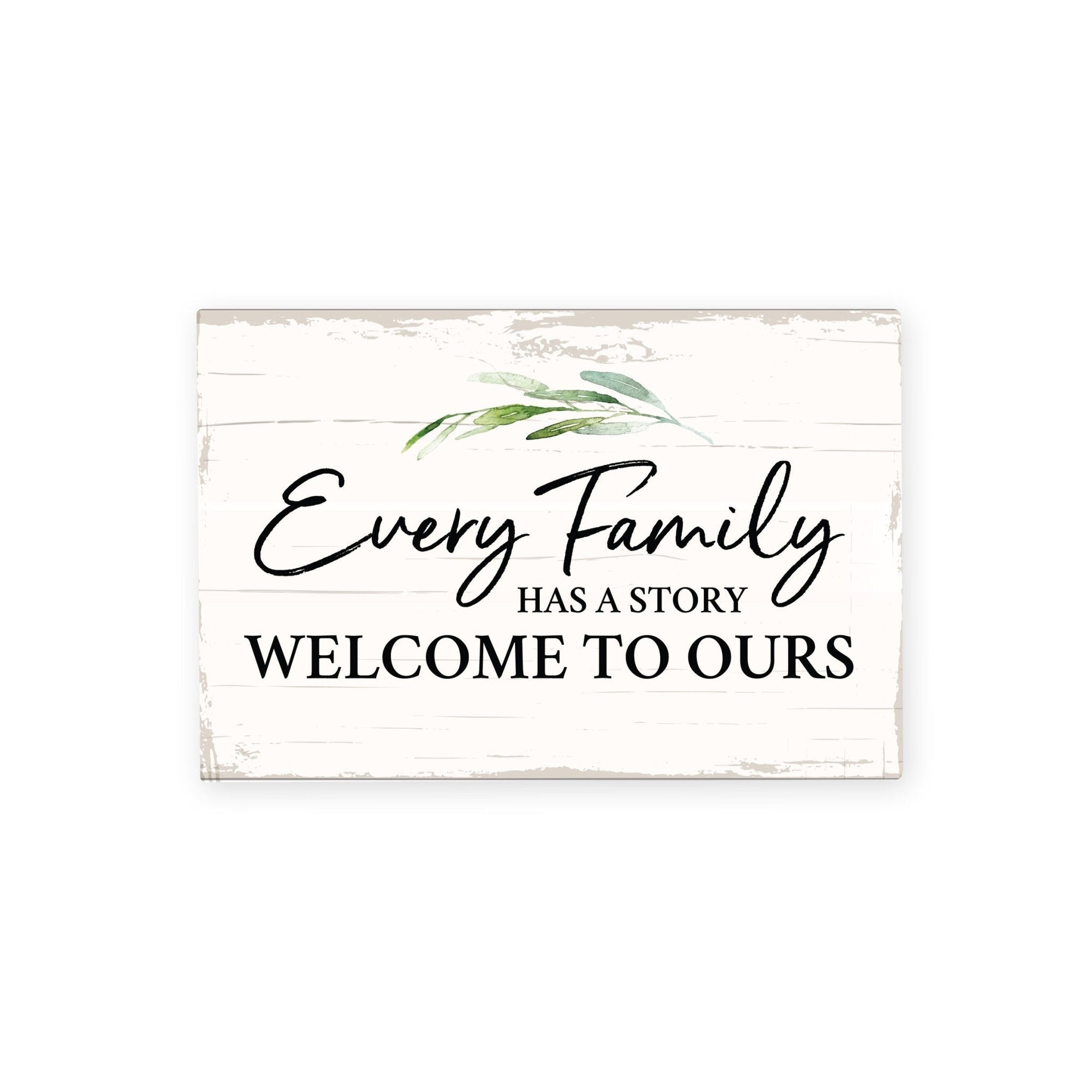 Modern Inspirational 5.5x8in Wooden Plaque Family And Home Tabletop Decor - Every Family Has A Story - LifeSong Milestones