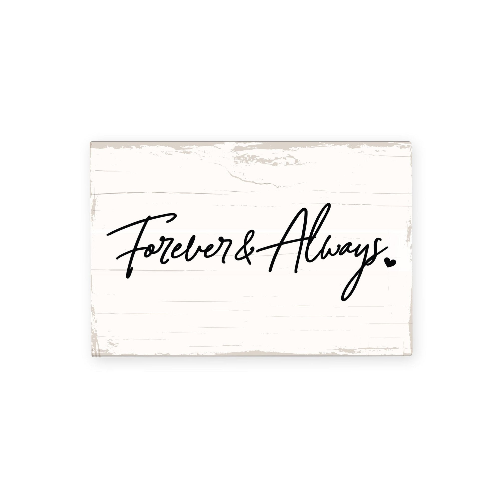 Modern Inspirational 5.5x8in Wooden Plaque Family And Home Tabletop Decor - Forever & Always - LifeSong Milestones