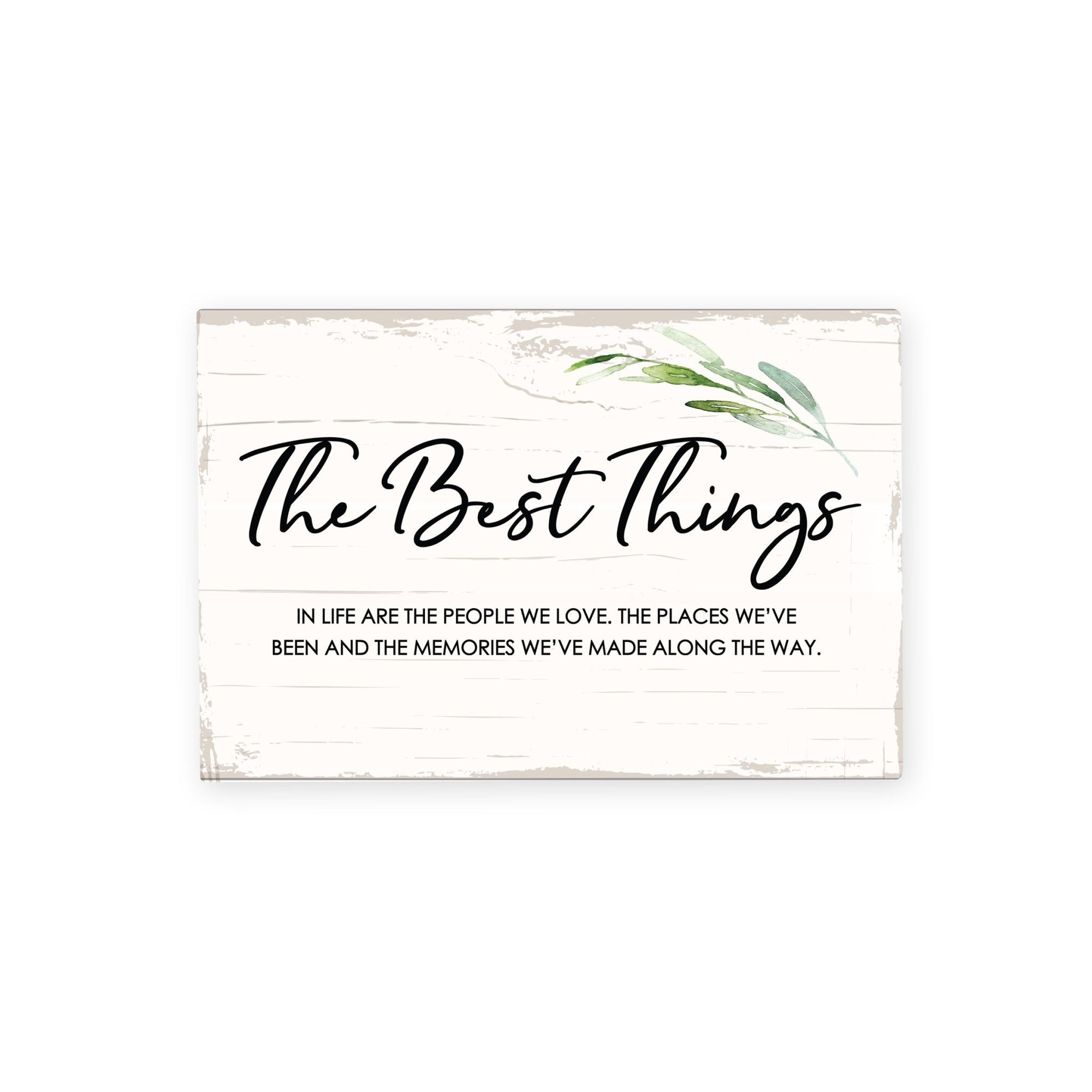 Modern Inspirational 5.5x8in Wooden Plaque Family And Home Tabletop Decor - The Best Thing - LifeSong Milestones