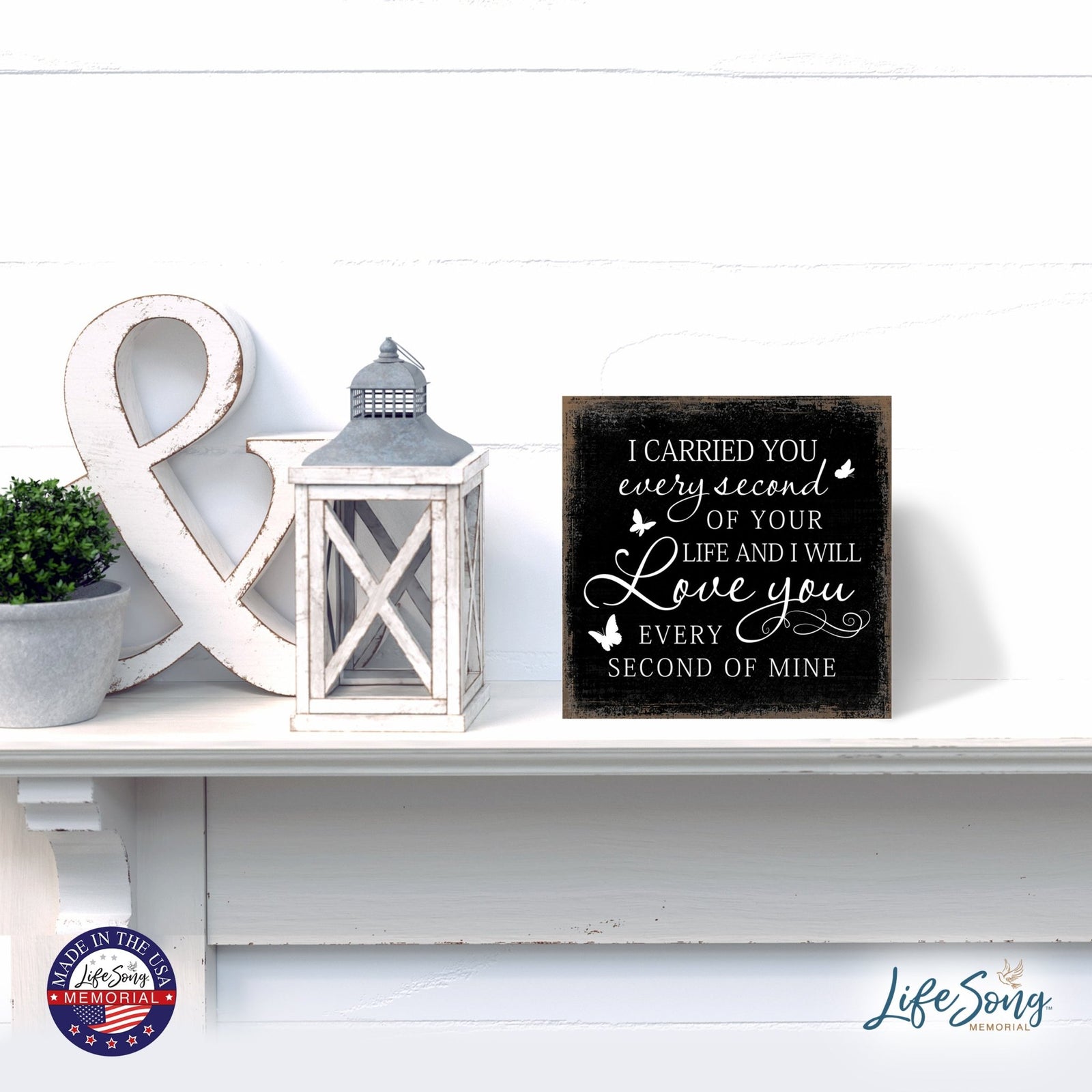 Modern Inspirational 6x6in Wooden Sign (I Carried You Every Second) Memorial Plaque Tabletop and shelf decor Family Home Decoration - LifeSong Milestones