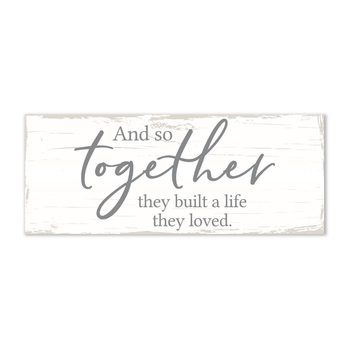 Modern Inspirational Everyday Home and Family Wooden Wall Art Hanging Plaque 4x10n – And So Together – for Family and Home Decorations - LifeSong Milestones