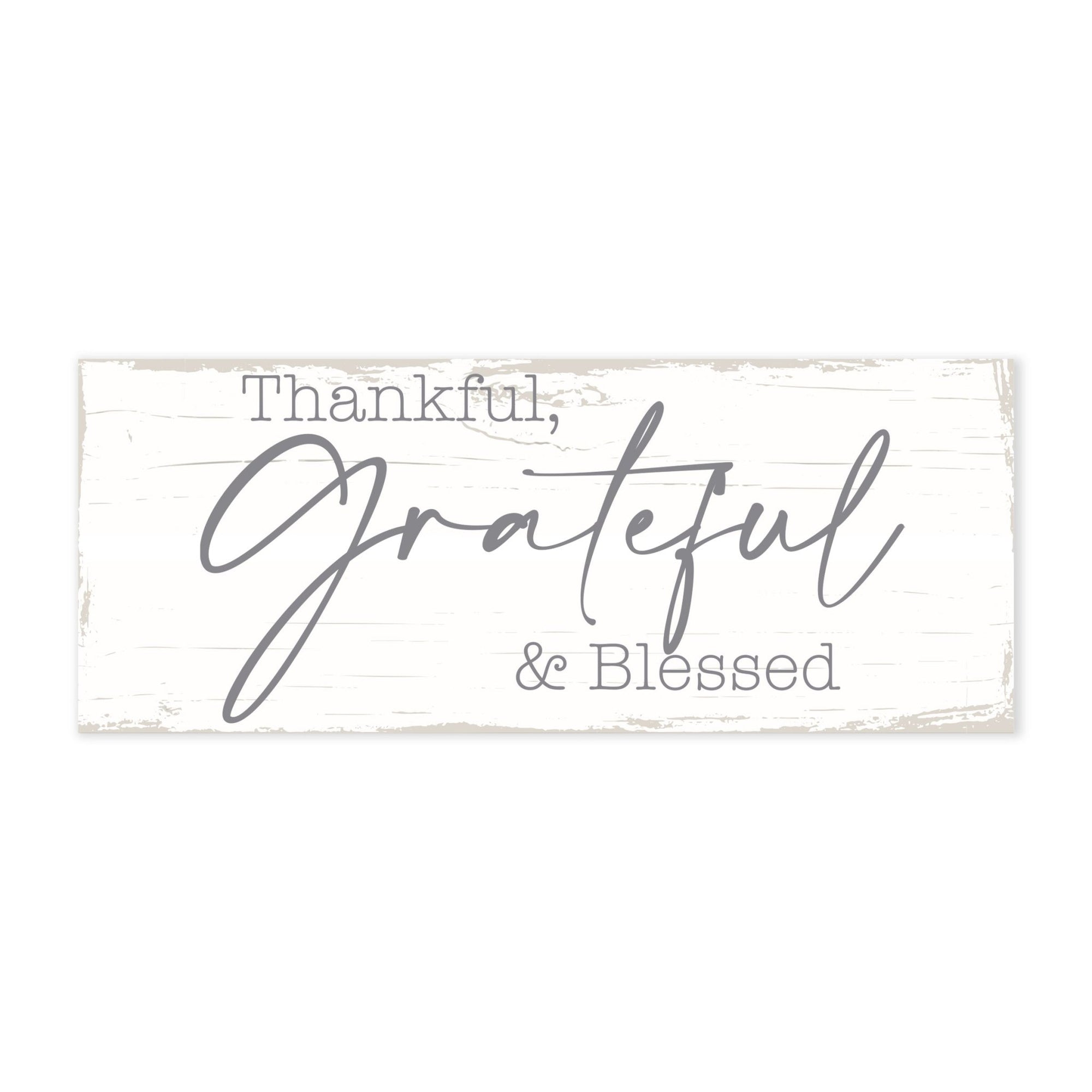 Modern Inspirational Everyday Home and Family Wooden Wall Art Hanging Plaque 4x10n – Thankful, Grateful & Blessed – for Family and Home Decorations - LifeSong Milestones