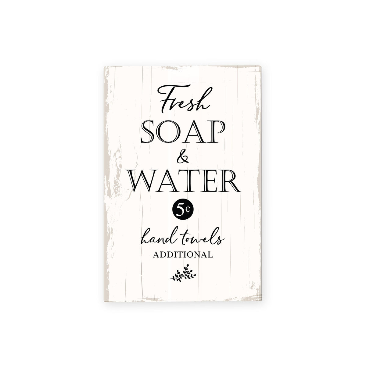 Modern Inspirational Fresh Soap &amp; Water Wooden Sign for Bathroom And Kitchen Decoration 5.5x8in - LifeSong Milestones