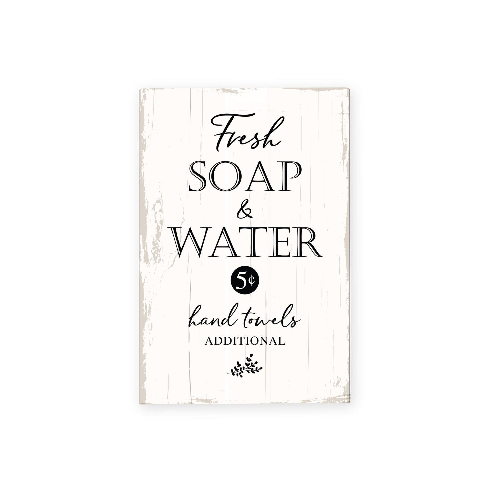 Modern Inspirational Fresh Soap & Water Wooden Sign for Bathroom And Kitchen Decoration 5.5x8in - LifeSong Milestones