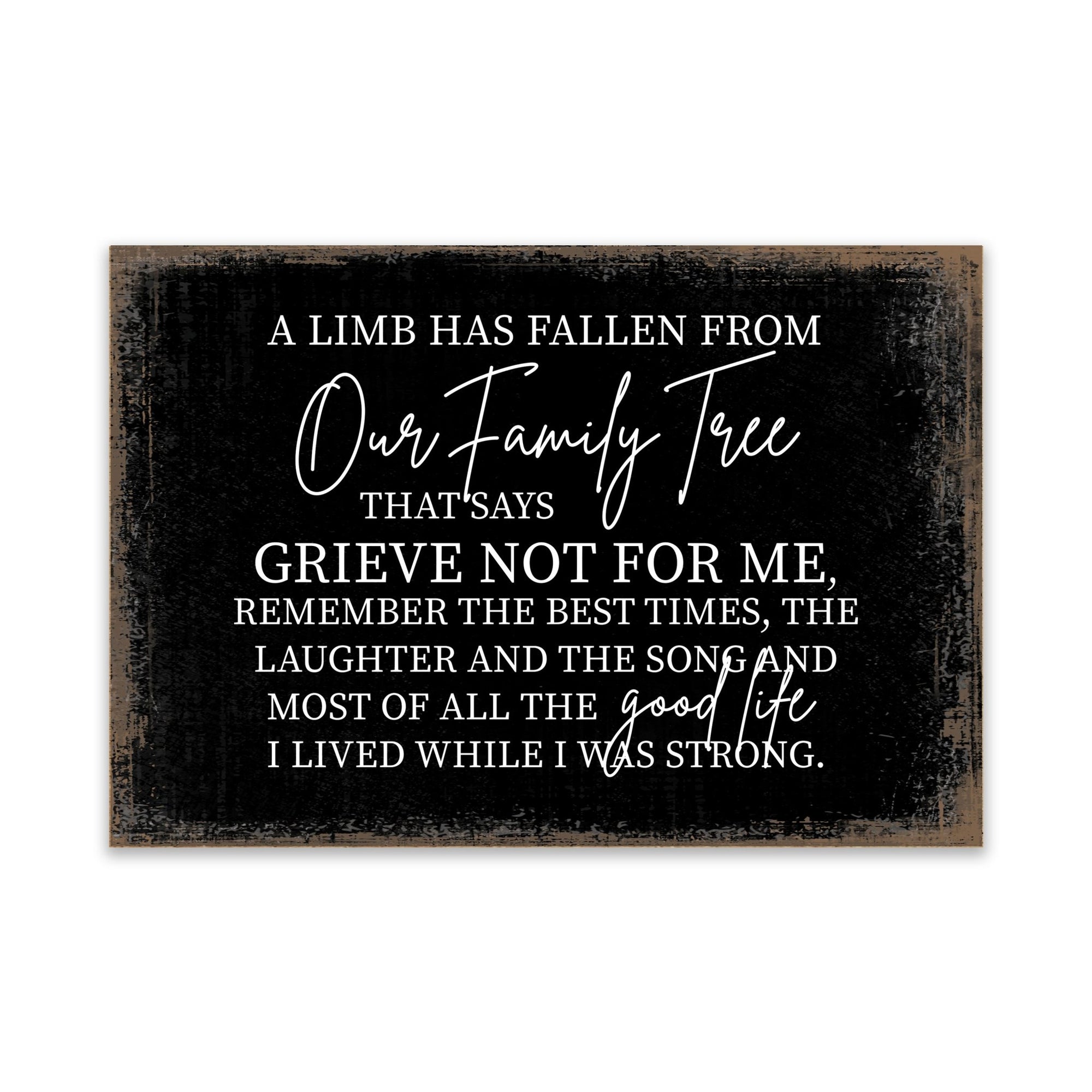 Modern Inspirational Memorial 5.5x 8 inches Wooden Sign A Limb Has Fallen - Plaque Tabletop Decoration Loss of Loved One Bereavement Sympathy Keepsake - LifeSong Milestones