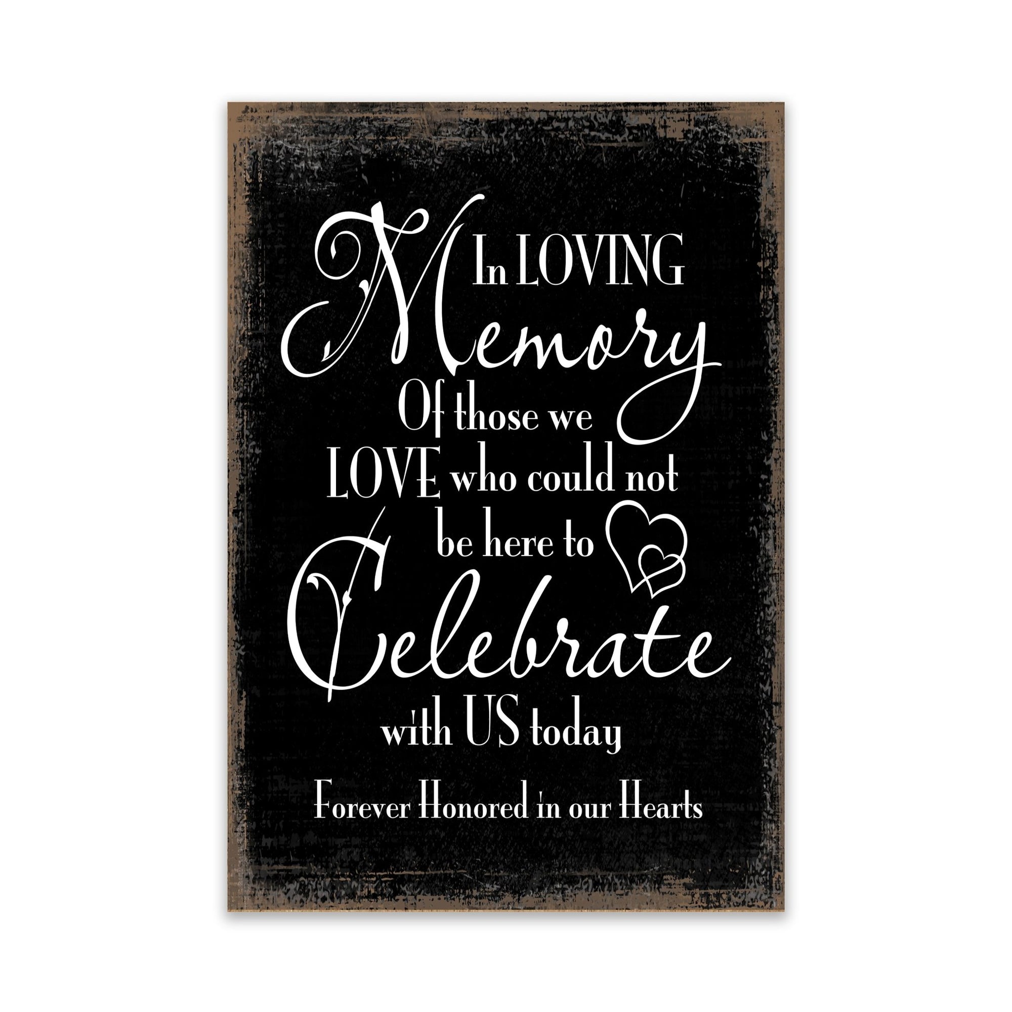 Modern Inspirational Memorial 5.5x 8 inches Wooden Sign Celebrate With Us Today - Plaque Tabletop Decoration Loss of Loved One Bereavement Sympathy Keepsake - LifeSong Milestones