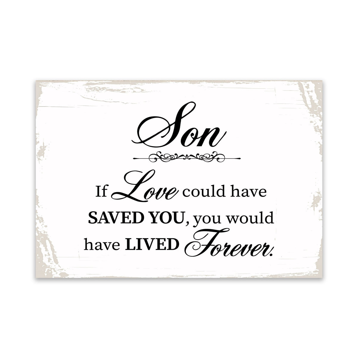 Modern Inspirational Memorial 5.5x 8 inches Wooden Sign Son, If Love Could - Plaque Tabletop Decoration Loss of Loved One Bereavement Sympathy Keepsake - LifeSong Milestones