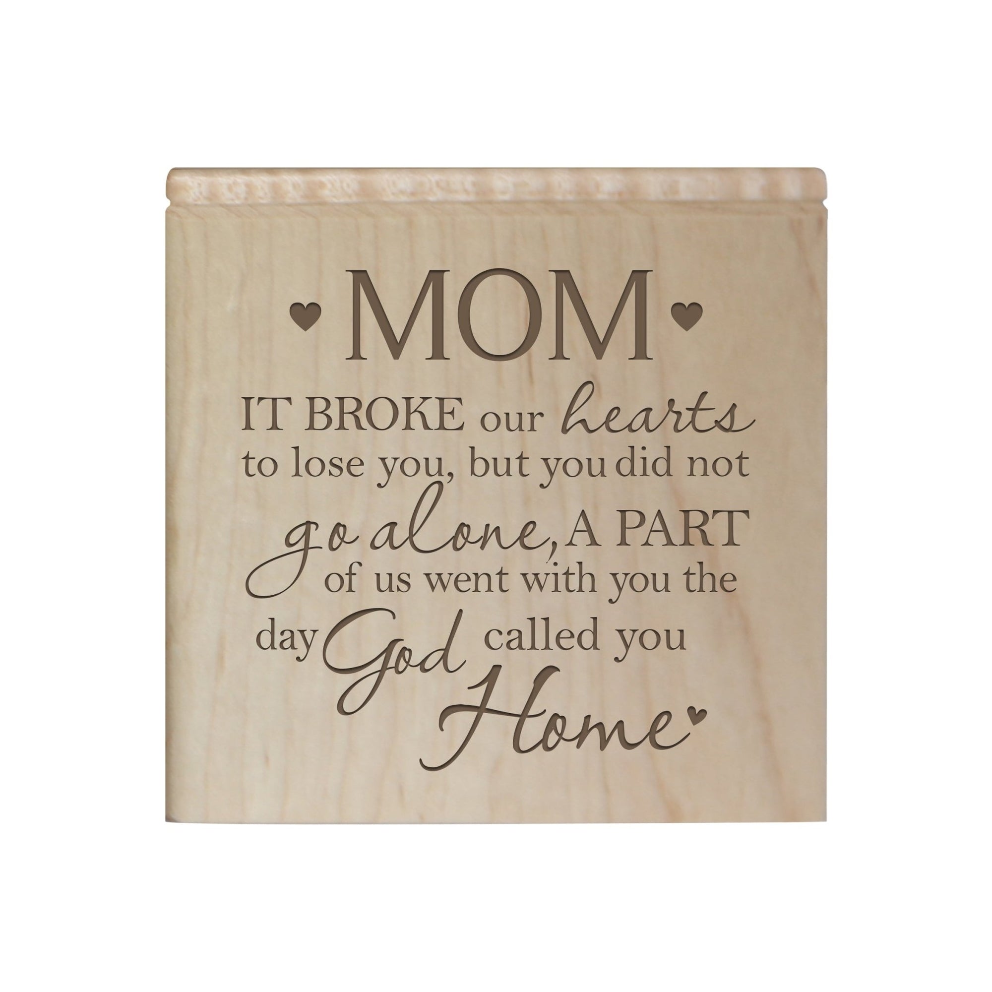 Modern Inspirational Memorial Wooden Cremation Urn Box 4.5x4.5in Holds 49 Cu Inches Of Human Ashes (It Broke Our Hearts Mom) Funeral and Commemorative Keepsake - LifeSong Milestones