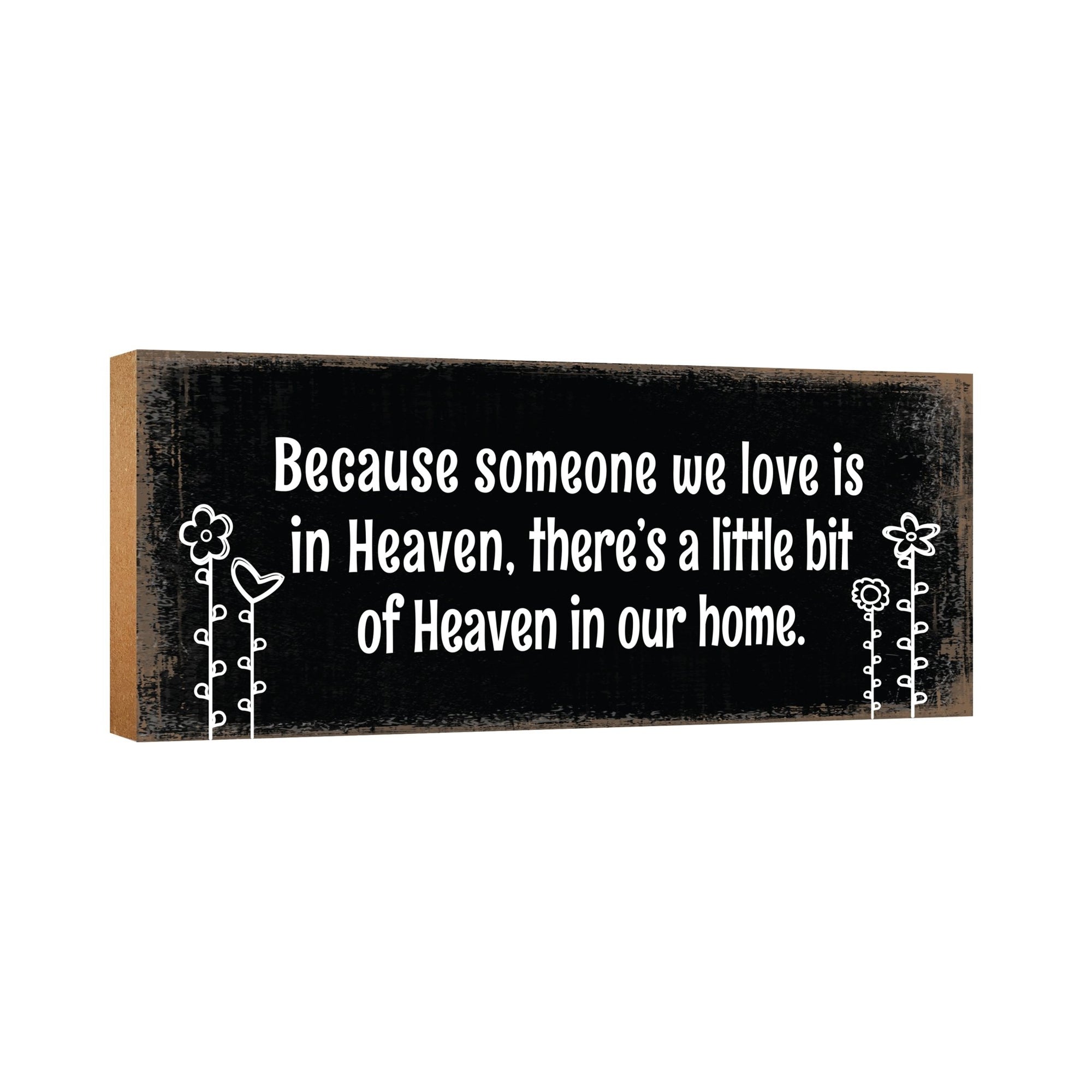 Modern Inspirational Pet Memorial 4x10 inches Wooden Sign (Because Someone) Tabletop Plaque Home Decoration Loss of Pet Bereavement Sympathy Keepsake - LifeSong Milestones