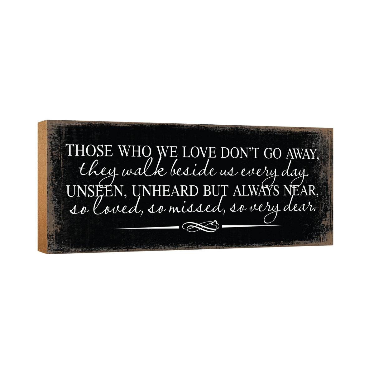 Modern Inspirational Pet Memorial 4x10 inches Wooden Sign (Those Who We Love) Tabletop Plaque Home Decoration Loss of Pet Bereavement Sympathy Keepsake - LifeSong Milestones