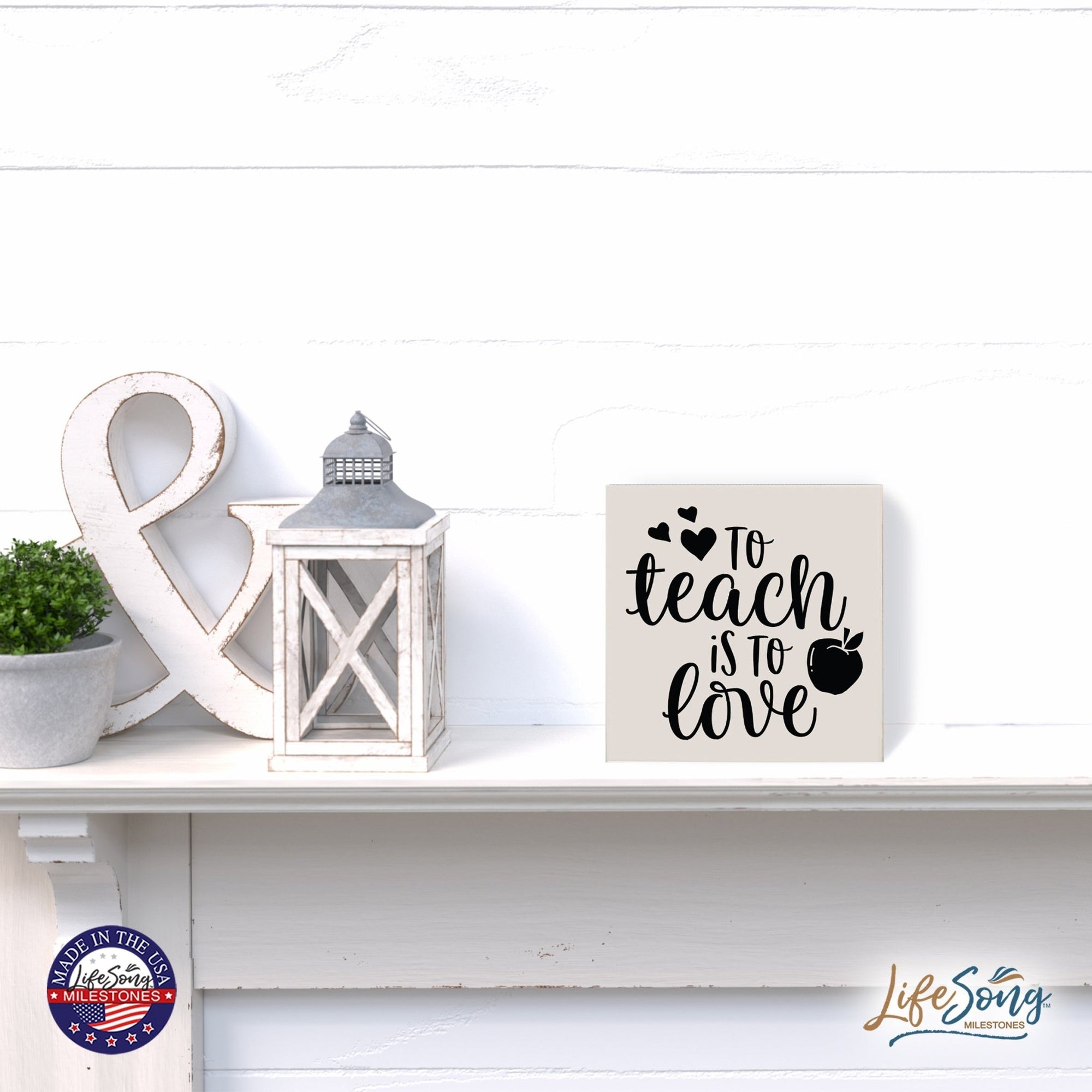 Modern Inspirational Shadow Box for Everyday Home Decorations For Teachers 6x6 - To Teach Is To Love (Heart) - LifeSong Milestones