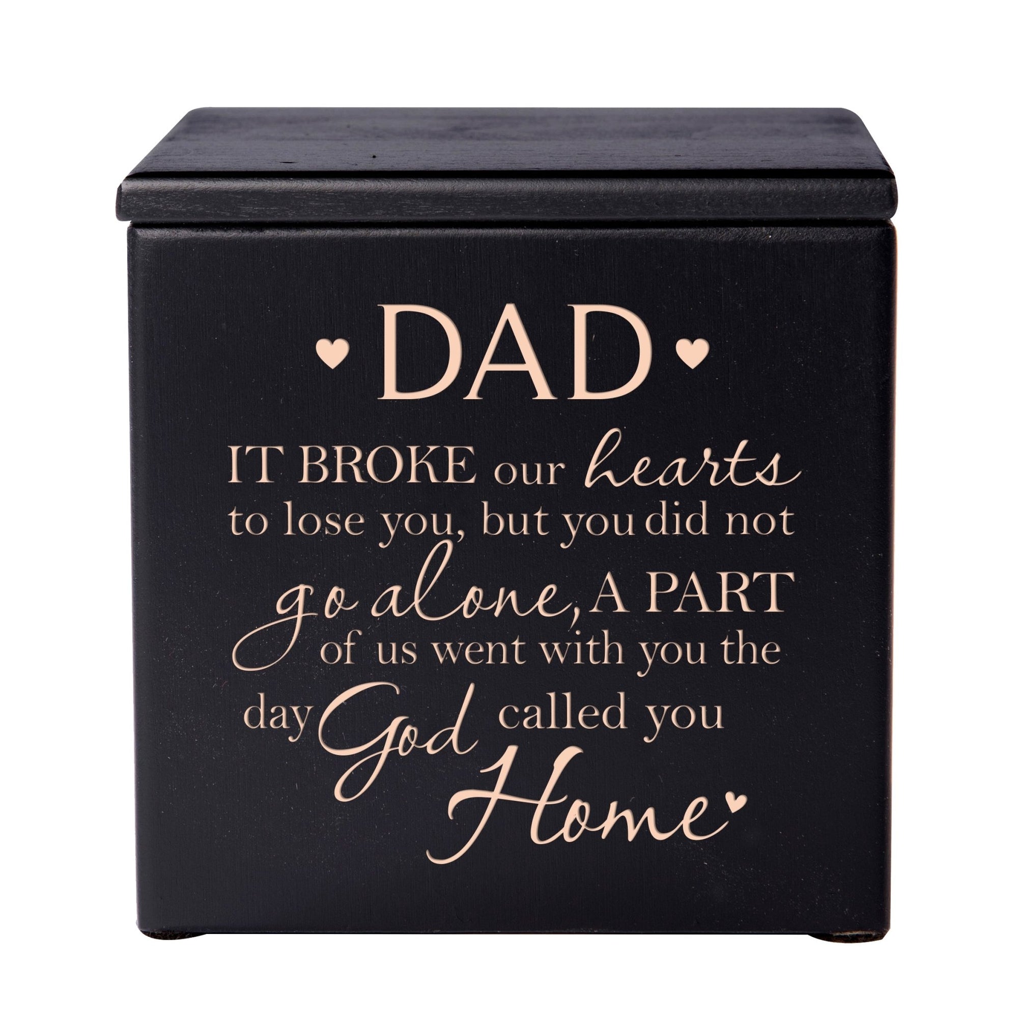 Modern Inspirational Wooden Cremation Urn Box 4.5x4.5in Holds 49 Cu Inches Of Human Ashes (It Broke Our Hearts Dad) Funeral and Commemorative Keepsake - LifeSong Milestones