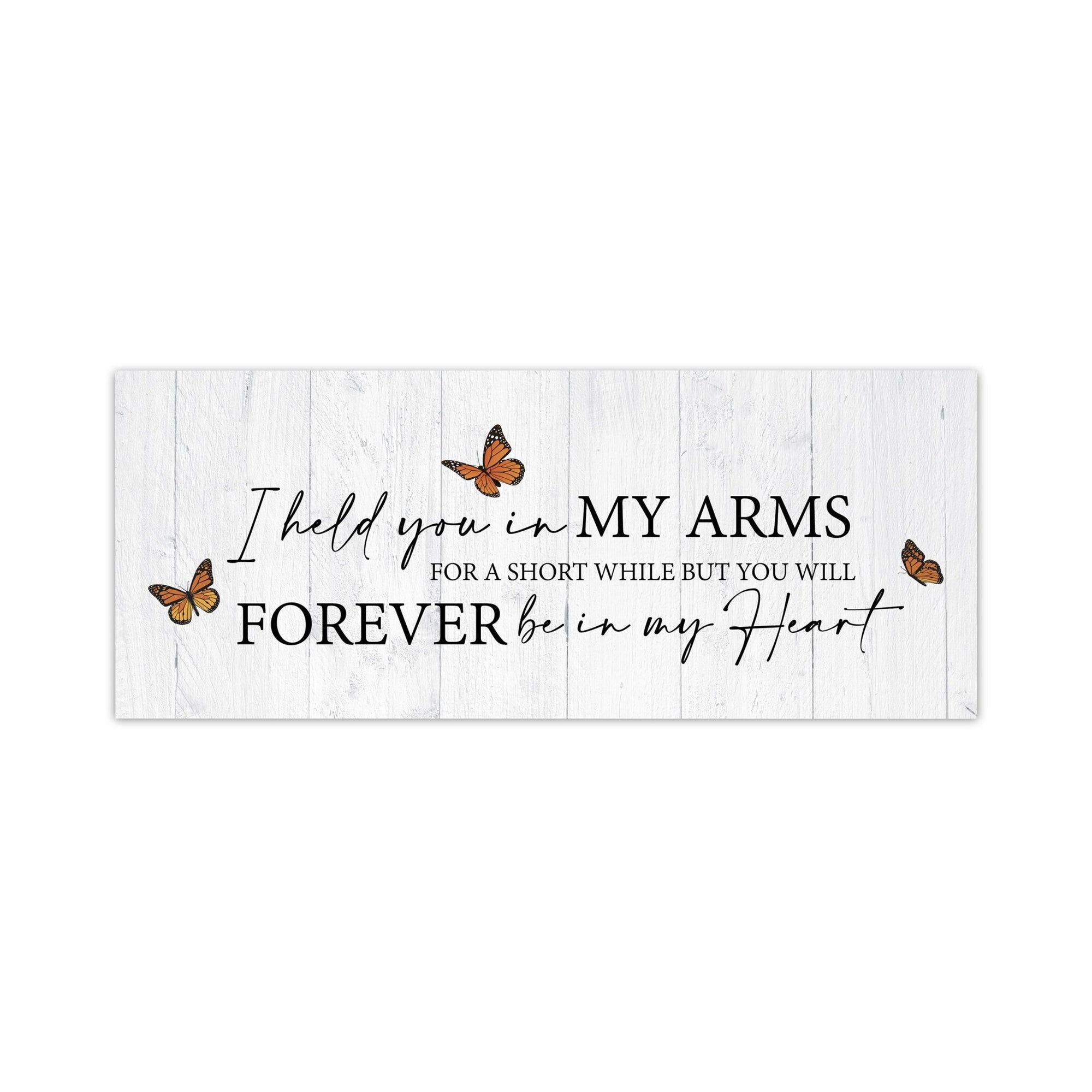 Modern Inspirational Wooden Pet Memorial Wall Art Hanging Plaque 4x10in - I Held You In My Arms - for Family and Home Decorations - LifeSong Milestones