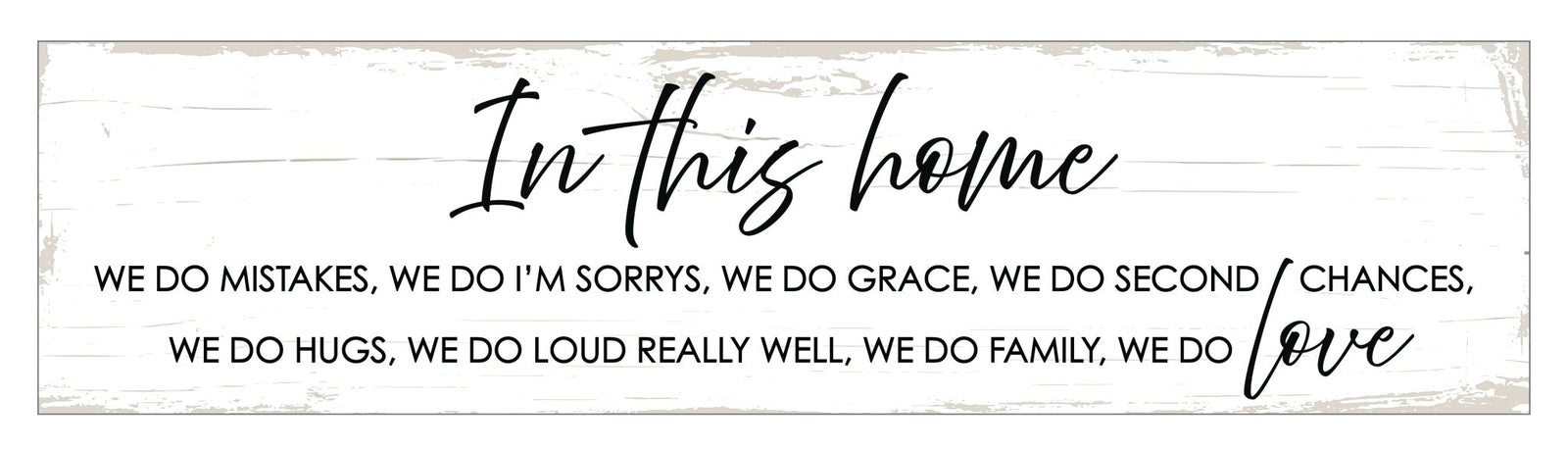 Modern Inspirational Wooden Wall Art Hanging Plaque 10x40 – In This Home – for Family and Home Decoration - LifeSong Milestones