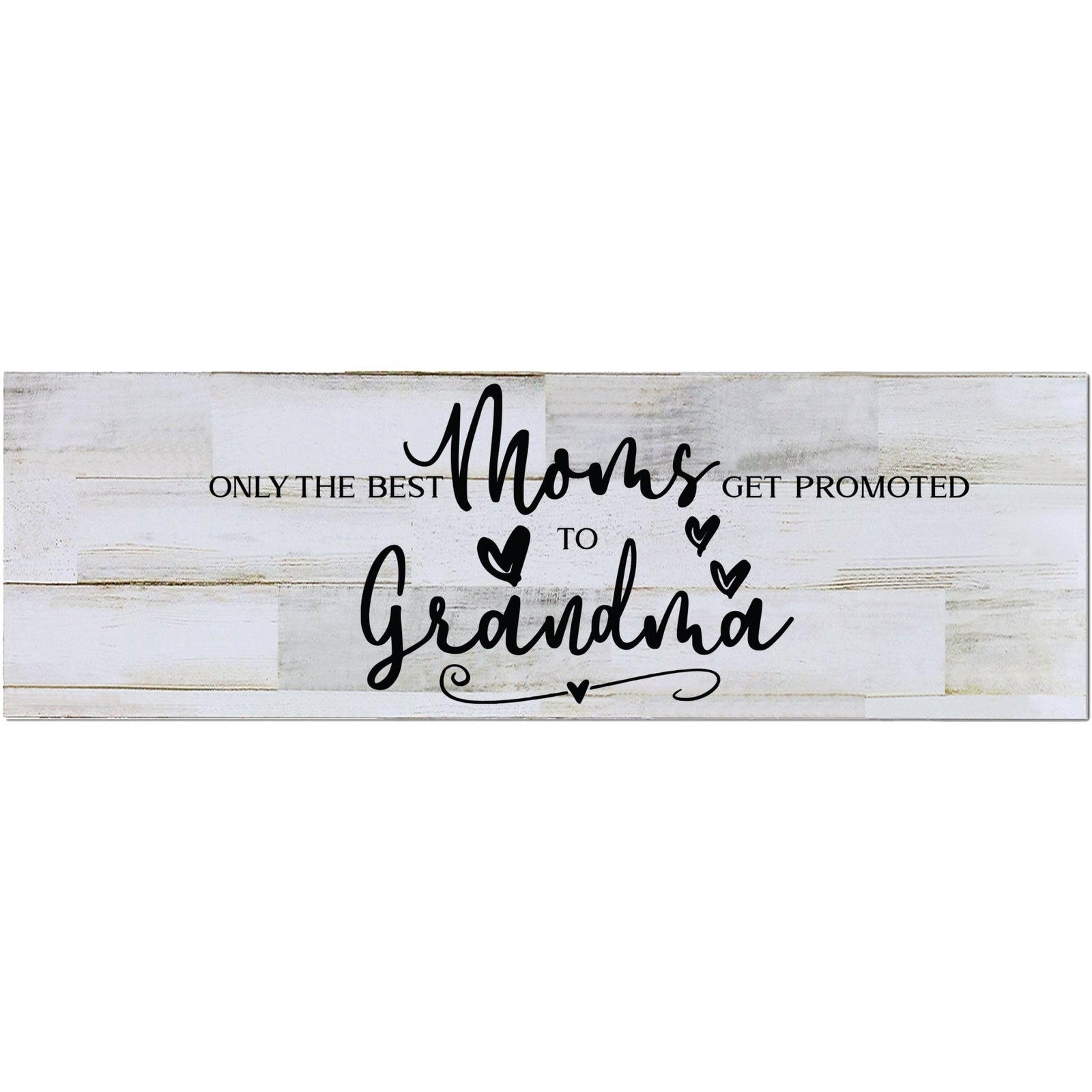 Modern Inspirational Wooden Wall Art Hanging Plaque 22.5x6 - Only The Best Moms - for Family and Home Decorations - LifeSong Milestones