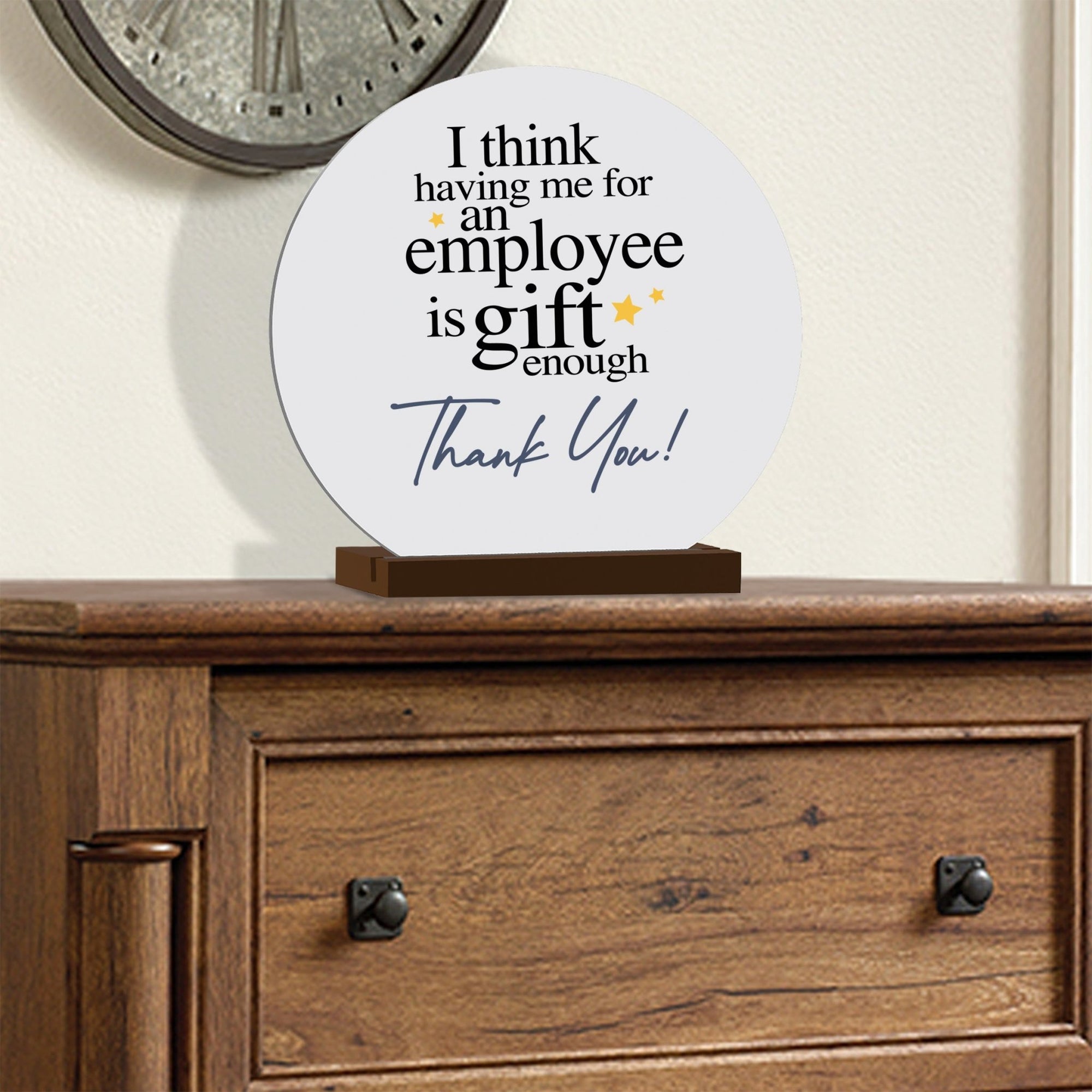 Modern White Boss Leader Round Sign With Solid Wooden Base Gift For Home Décor Ideas - I Think Having Me - LifeSong Milestones
