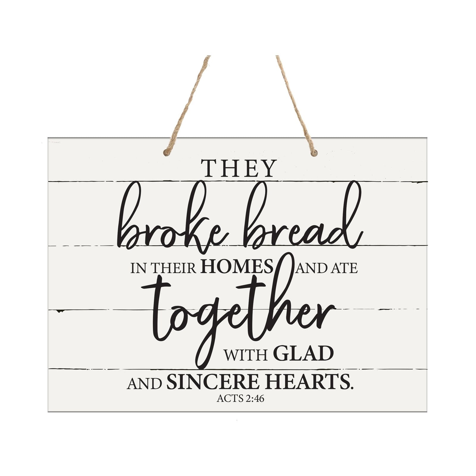 Modern Wooden Horizontal Wall Hanging Rope Sign 12x15 - They Broke Bread - LifeSong Milestones