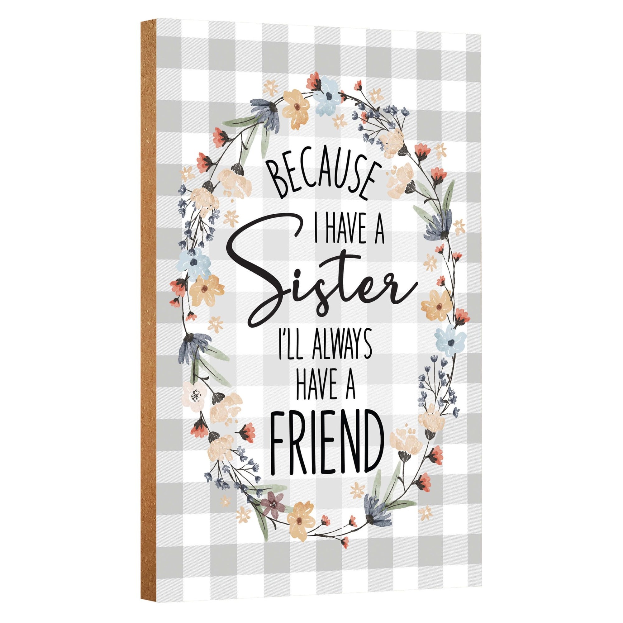 Thoughtful Wooden Shelf Decor - Unique Tabletop Signs Gift for Sister, a Heartfelt Mother's Day Surprise