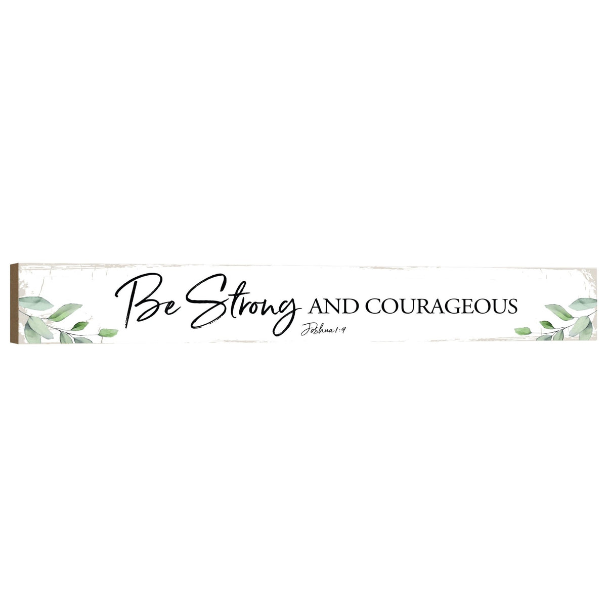 Modern Wooden Wall Plaque With Inspirational Verse For Home Décor & Gift Ideas - Be Strong & Courageous - LifeSong Milestones