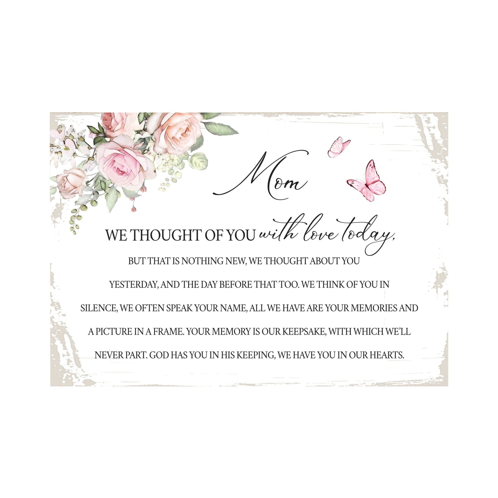 Mom, We Thought Of You Wooden Floral 5.5x8 Inches Memorial Art Sign Table Top and shelf decor For Home Décor - LifeSong Milestones