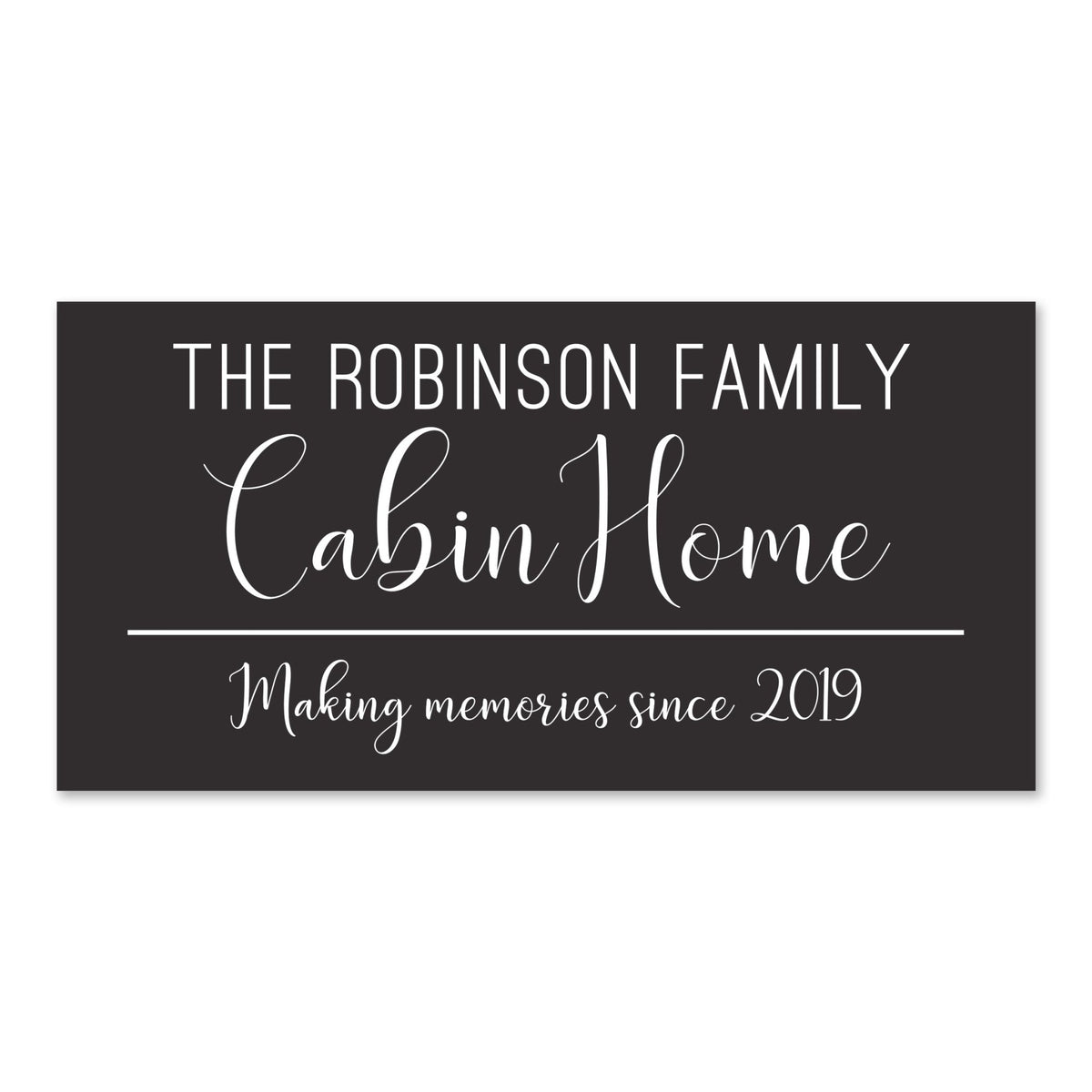 New Home Family Wall Decor Sign Gift - Cabin Home - LifeSong Milestones