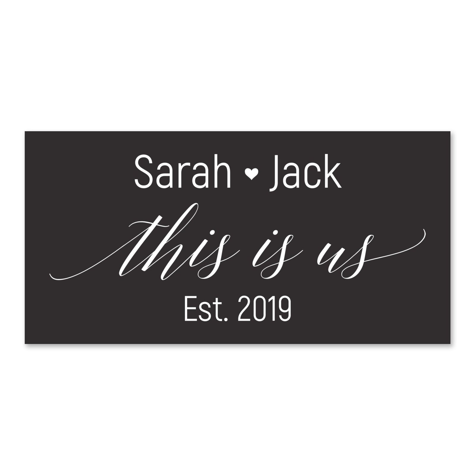 New Home Family Wall Decor Sign Gift - This is us - LifeSong Milestones