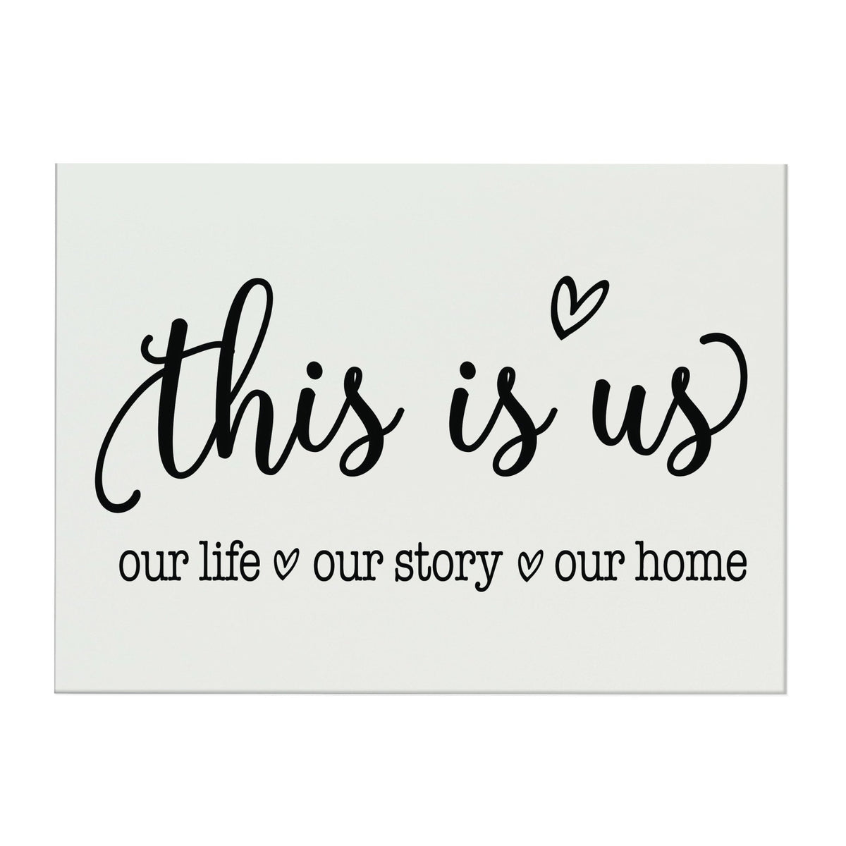 New Home Family Wall Decor Sign Gift - This Is Us - LifeSong Milestones
