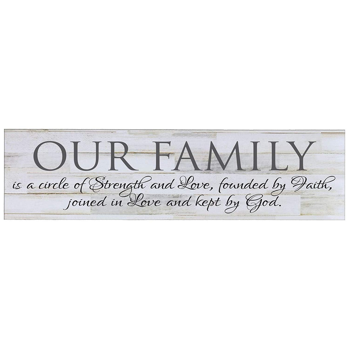 Our Family Is A Circle of Strength Decorative Wall Sign - LifeSong Milestones