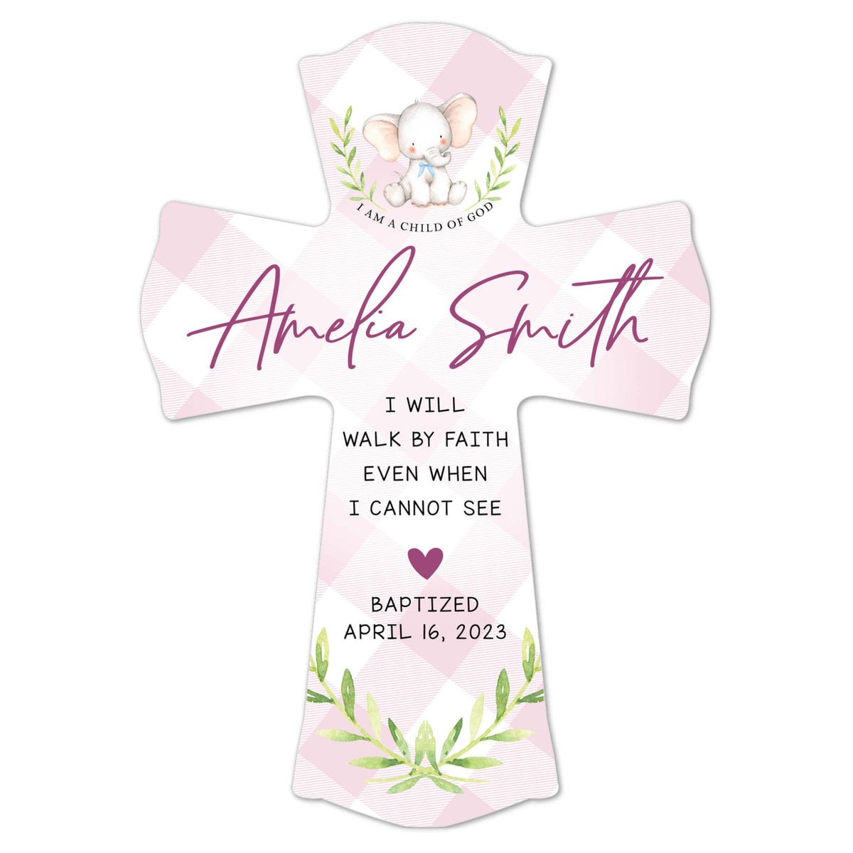 Personalized Baby Baptism Wooden Wall Cross - I Will Walk By Faith - LifeSong Milestones
