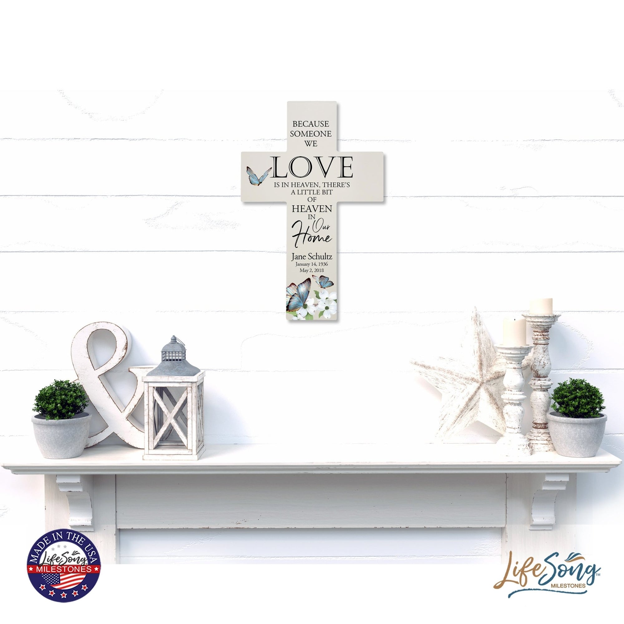 Personalized Butterfly Memorial Bereavement Wall Cross For Loss of Loved One Because Someone We Love (Butterfly) Quote 14 x 9.25 Because Someone We Love Is In Heaven, There's A Little Bit Of Heaven In Our Home - LifeSong Milestones