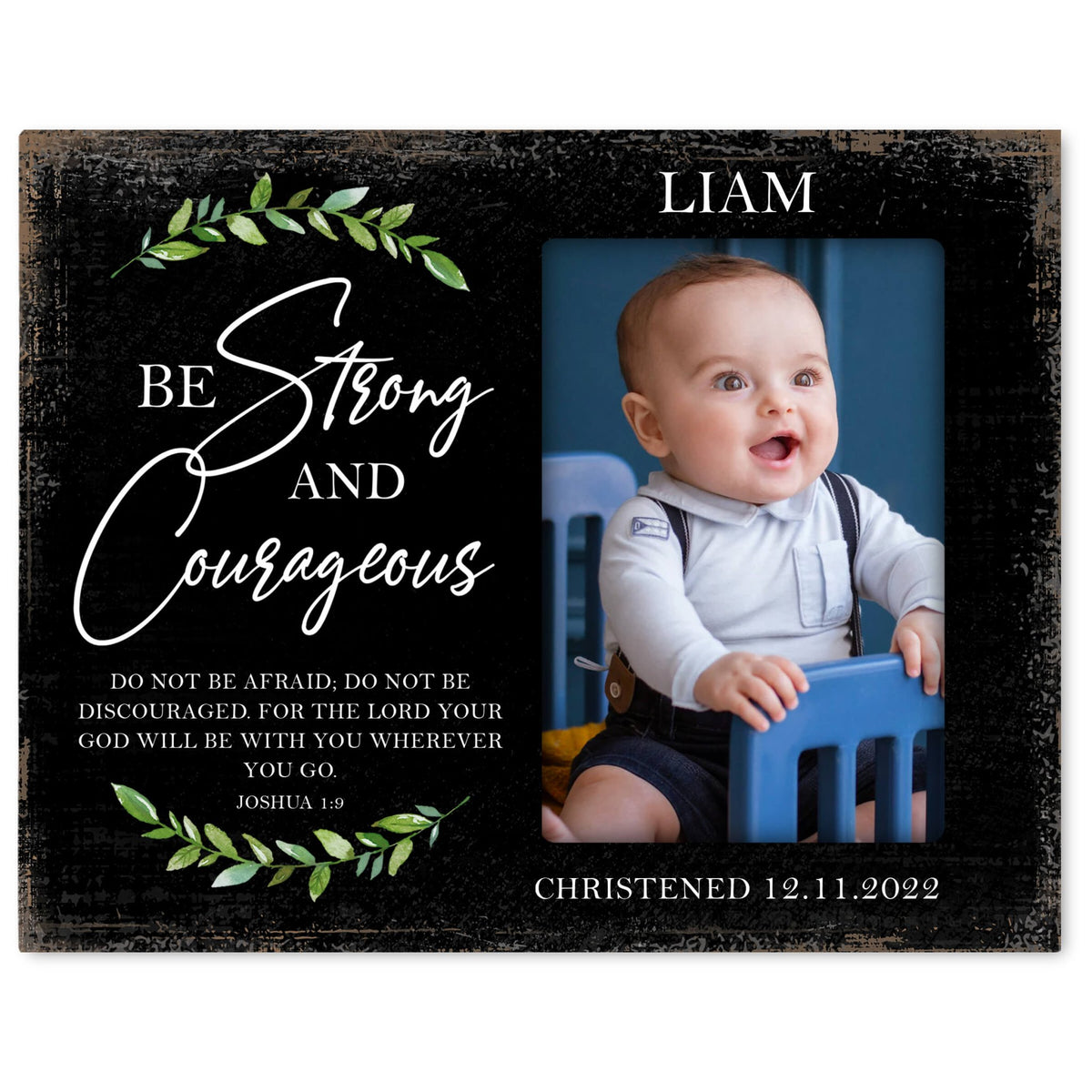 Personalized Christening Photo Frame - Be Strong - LifeSong Milestones