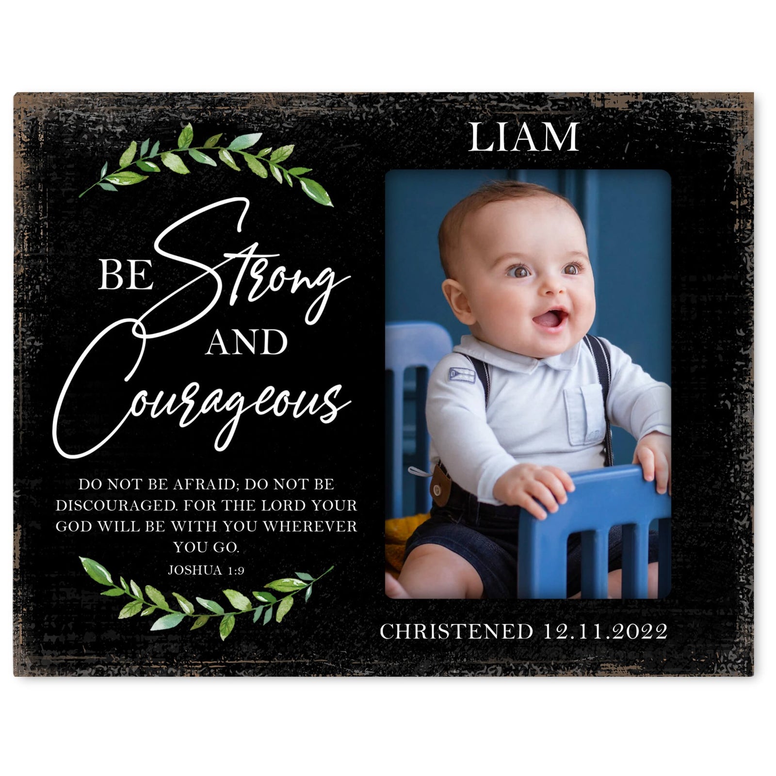 Personalized Christening Photo Frame - Be Strong - LifeSong Milestones