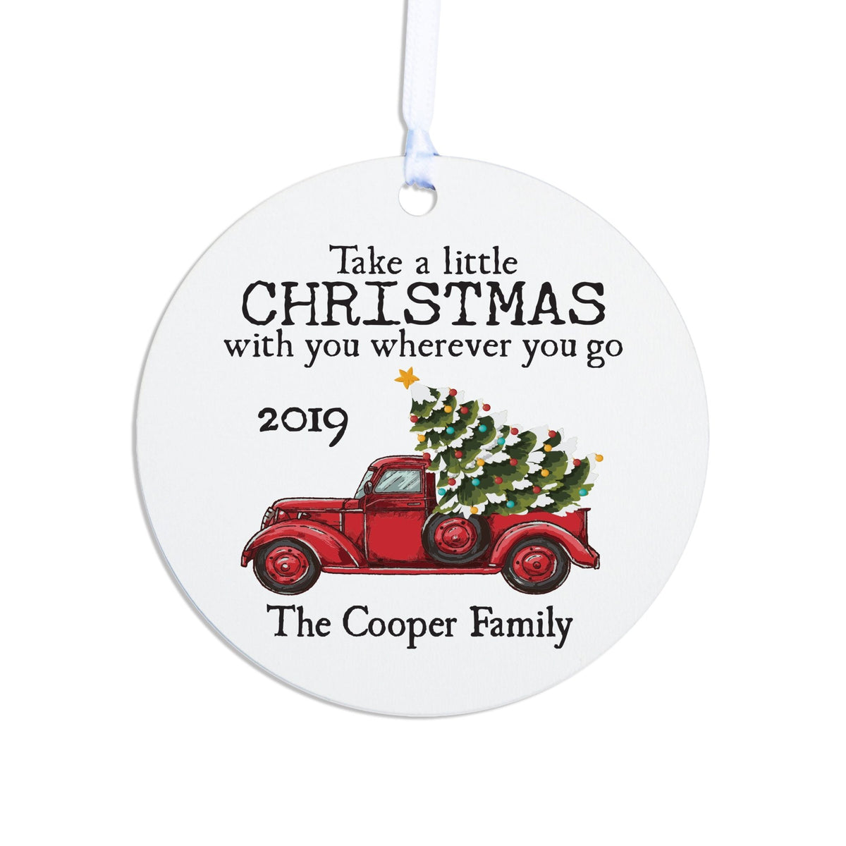 Personalized Christmas Truck Round Home Ornament- A Little Christmas - LifeSong Milestones