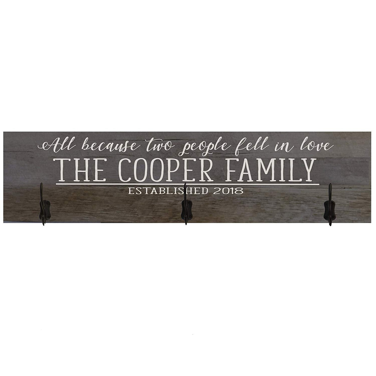 Personalized Coat Rack All Because Two People Fell In Love - LifeSong Milestones