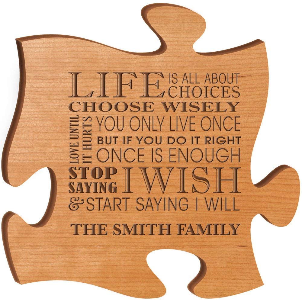 Personalized Custom Engraved Puzzle Sign - Life Is All About Choices Choose Wisely - LifeSong Milestones