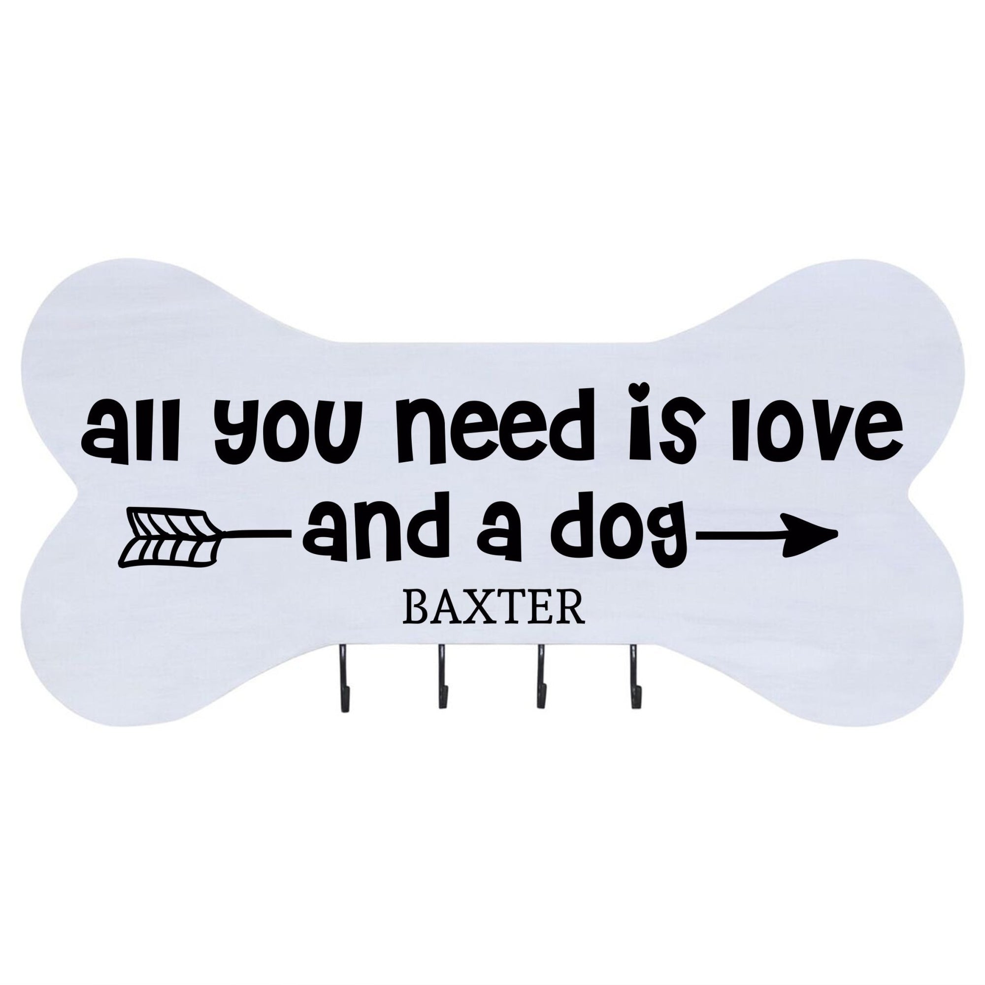 Personalized Dog Bone Sign With Hooks - All You Need Is Love - LifeSong Milestones