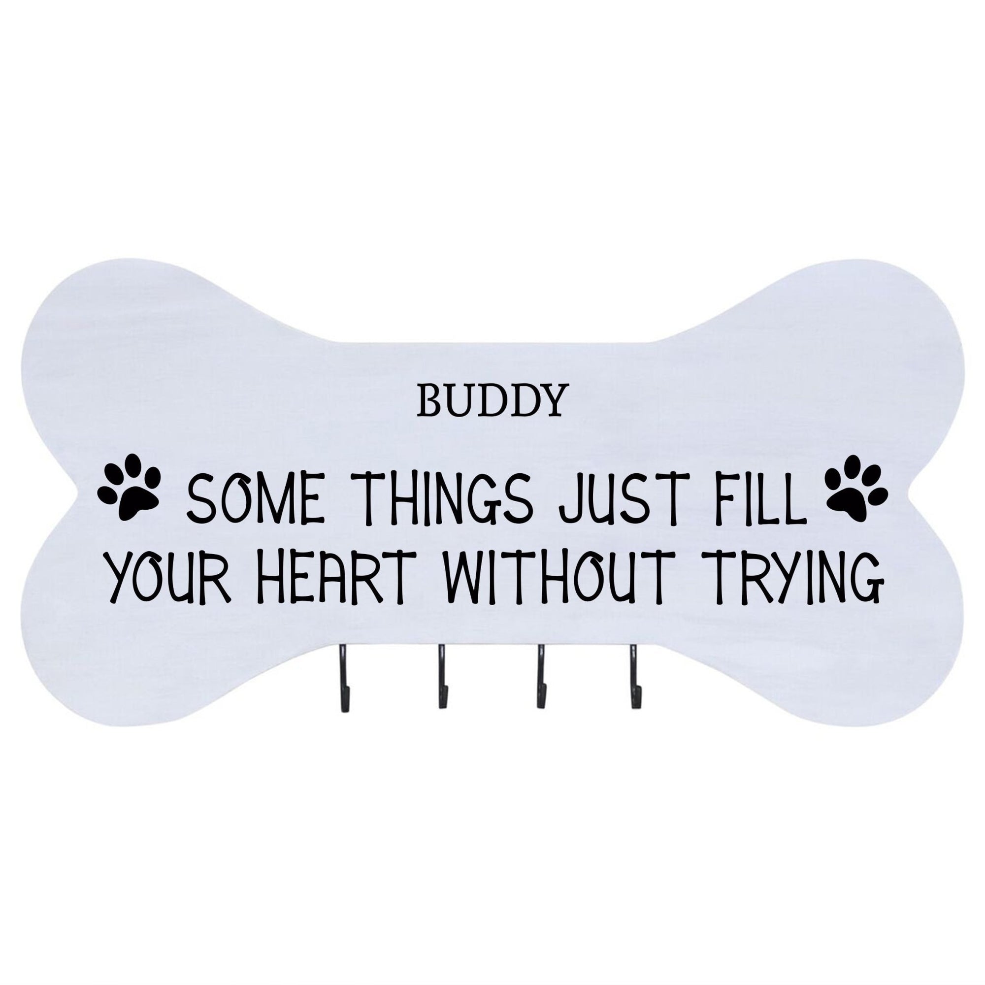 Personalized Dog Bone Sign With Hooks - Some Things Just Fill - LifeSong Milestones