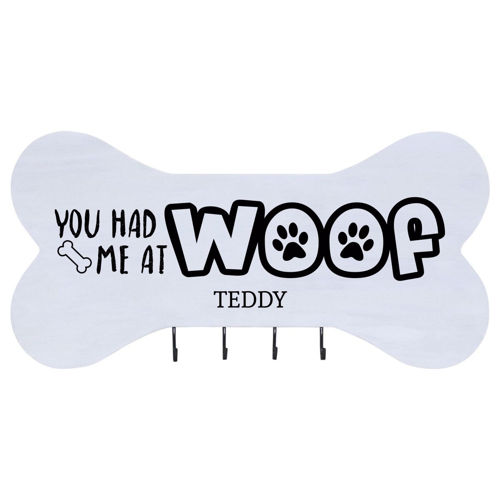 Personalized Dog Bone Sign With Hooks - White You Had Me At Woof - LifeSong Milestones