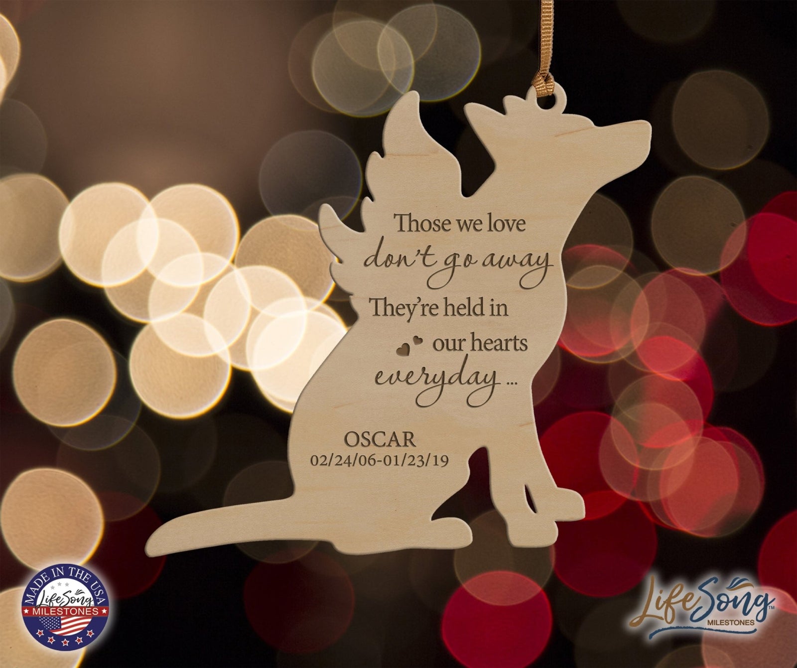 Personalized Engraved Memorial Dog Ornament 4.9375” x 5.375” x 0.125” - Those we love don’t go away (HEARTS) - LifeSong Milestones