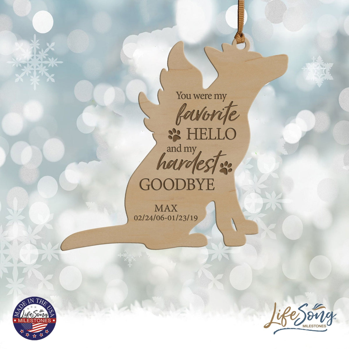Personalized Engraved Memorial Dog Ornament 4.9375” x 5.375” x 0.125” - You were my favorite hello (PAWS) - LifeSong Milestones