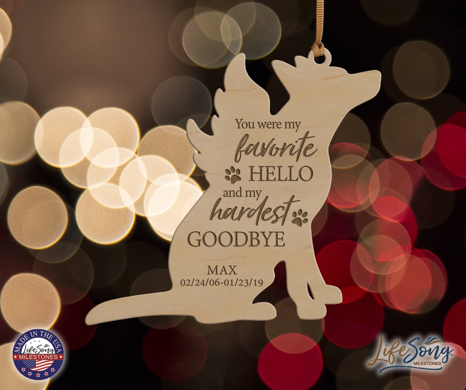 Personalized Engraved Memorial Dog Ornament 4.9375” x 5.375” x 0.125” - You were my favorite hello (PAWS) - LifeSong Milestones