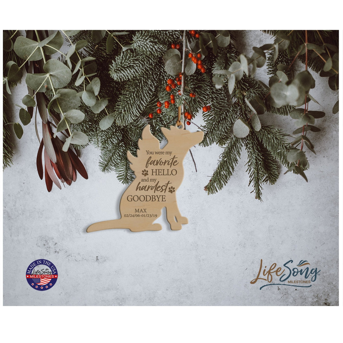 Personalized Engraved Memorial Dog Ornament 4.9375” x 5.375” x 0.125” - You were my favorite hello (PAWS) - LifeSong Milestones