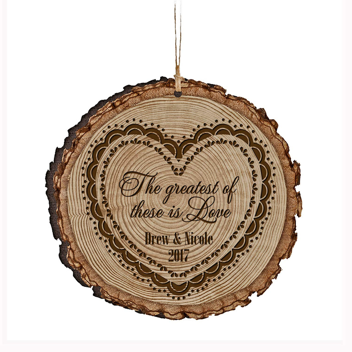 Personalized Engraved Wooden Valentines Ornament Gift - The Greatest of These - LifeSong Milestones