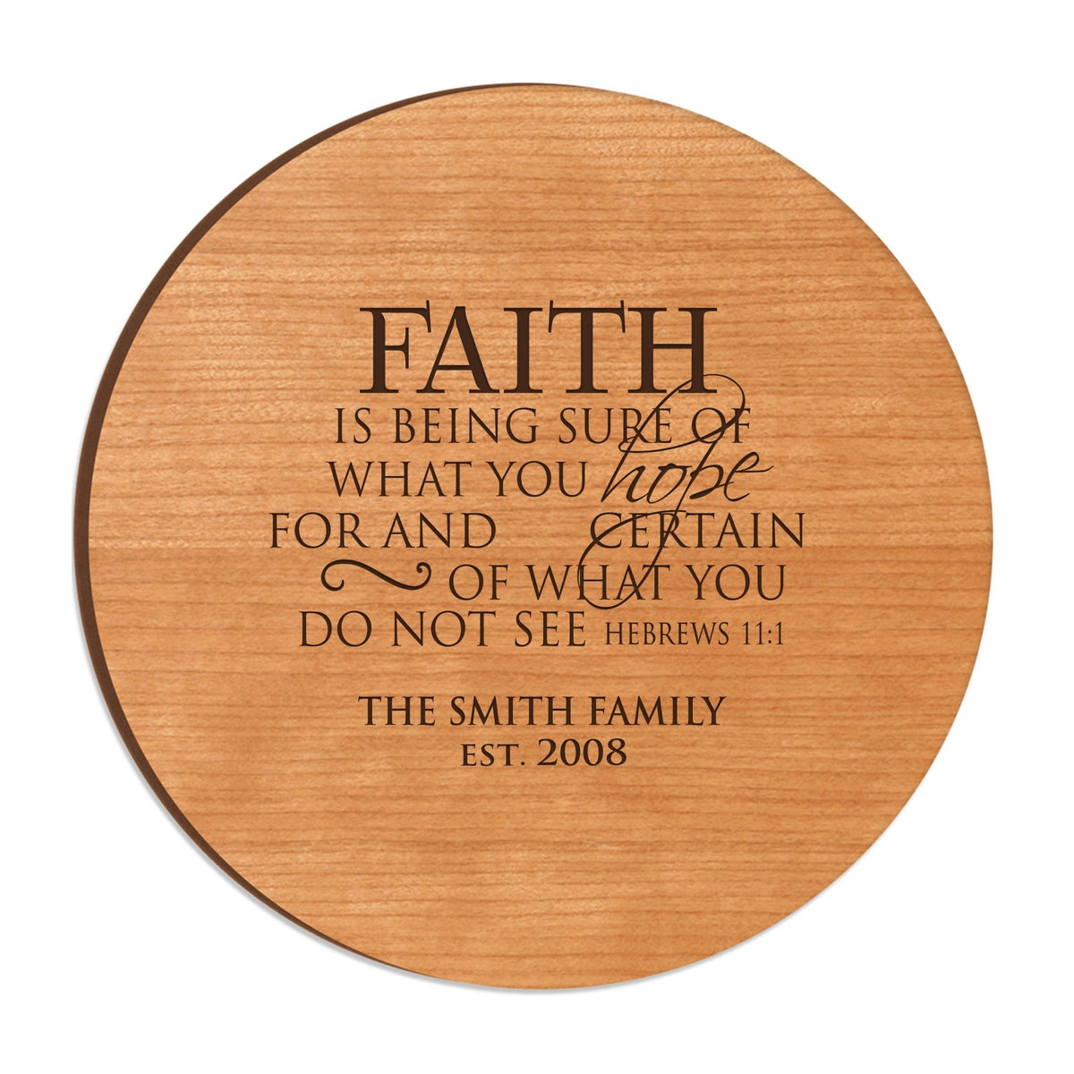 Personalized Family and Everyday Lazy Susan - Faith is Being Sure - LifeSong Milestones