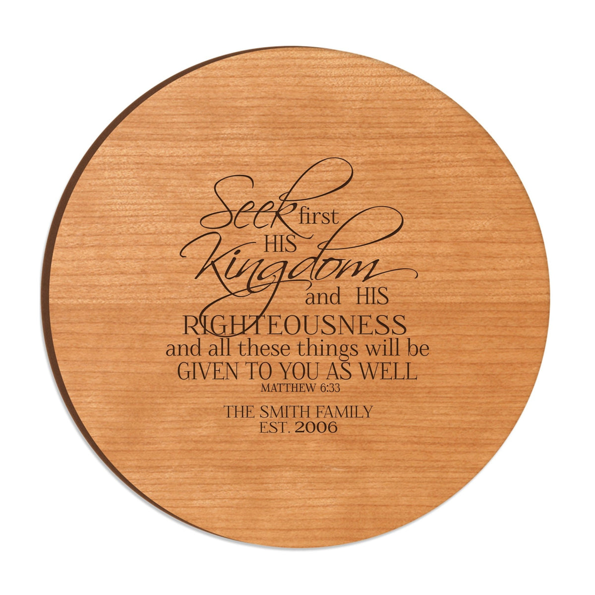 Personalized Family and Everyday Lazy Susan - Seek First His Kingdom - LifeSong Milestones