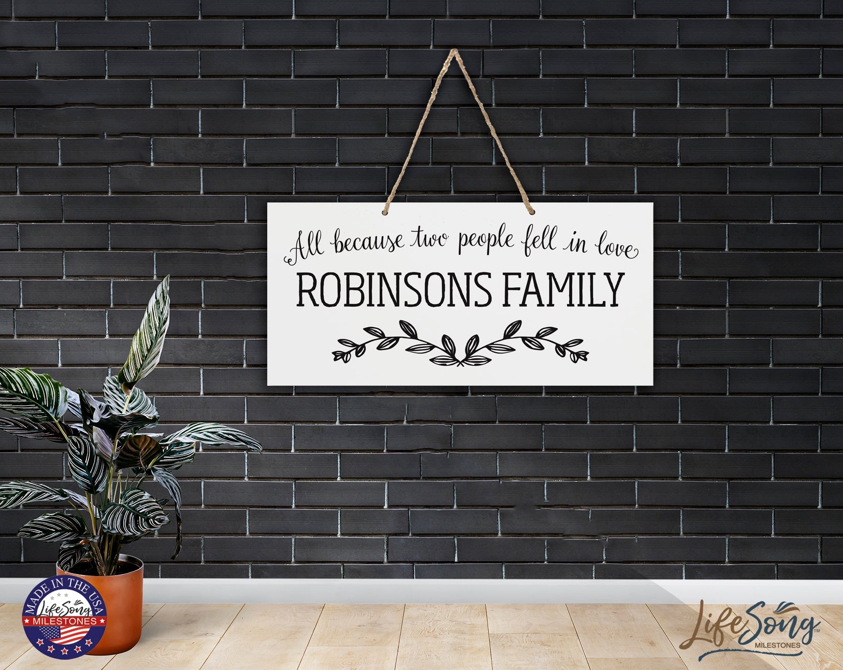 Personalized Family Name Sign For New Home - All Because - LifeSong Milestones