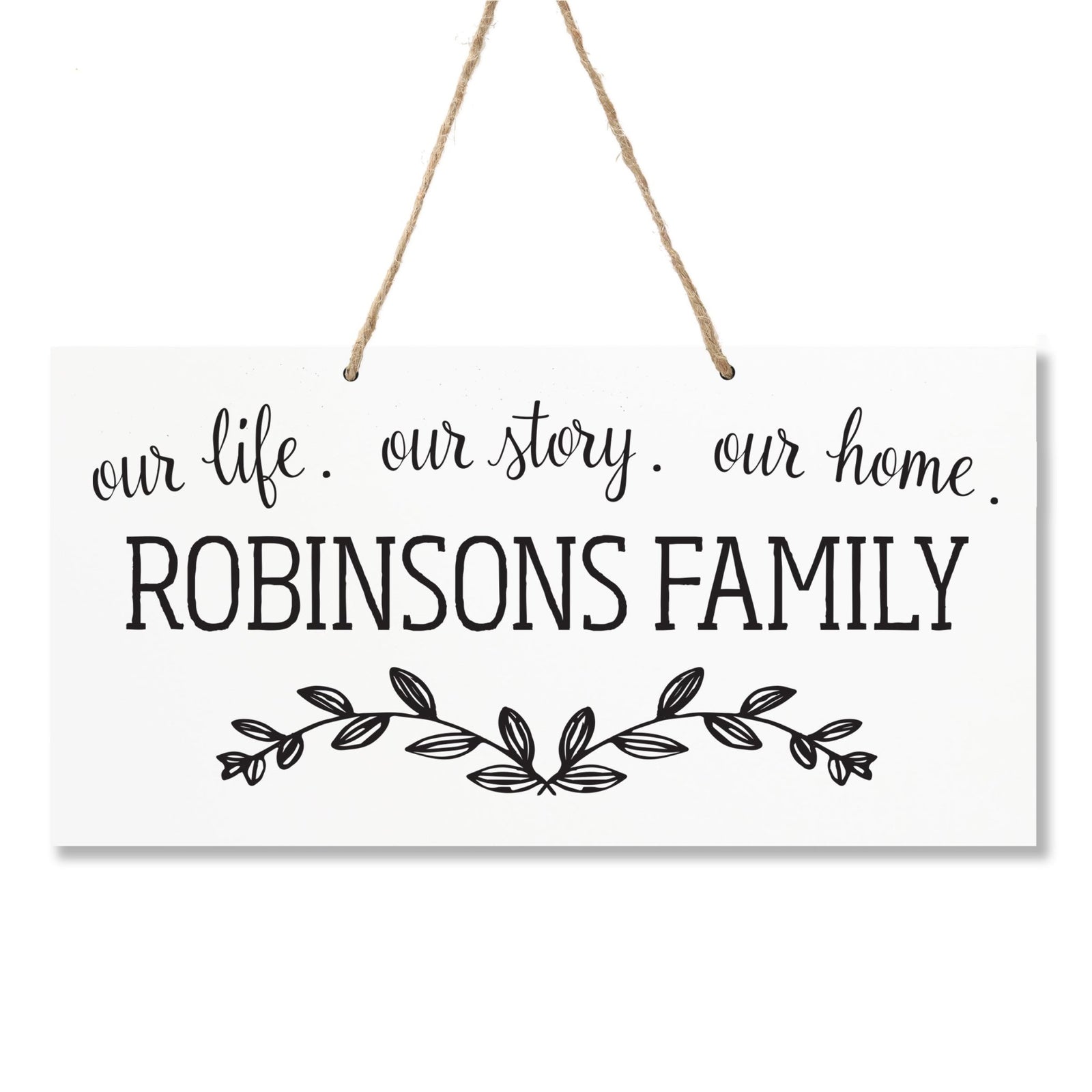 Personalized Family Name Sign For New Home - Our Life - LifeSong Milestones