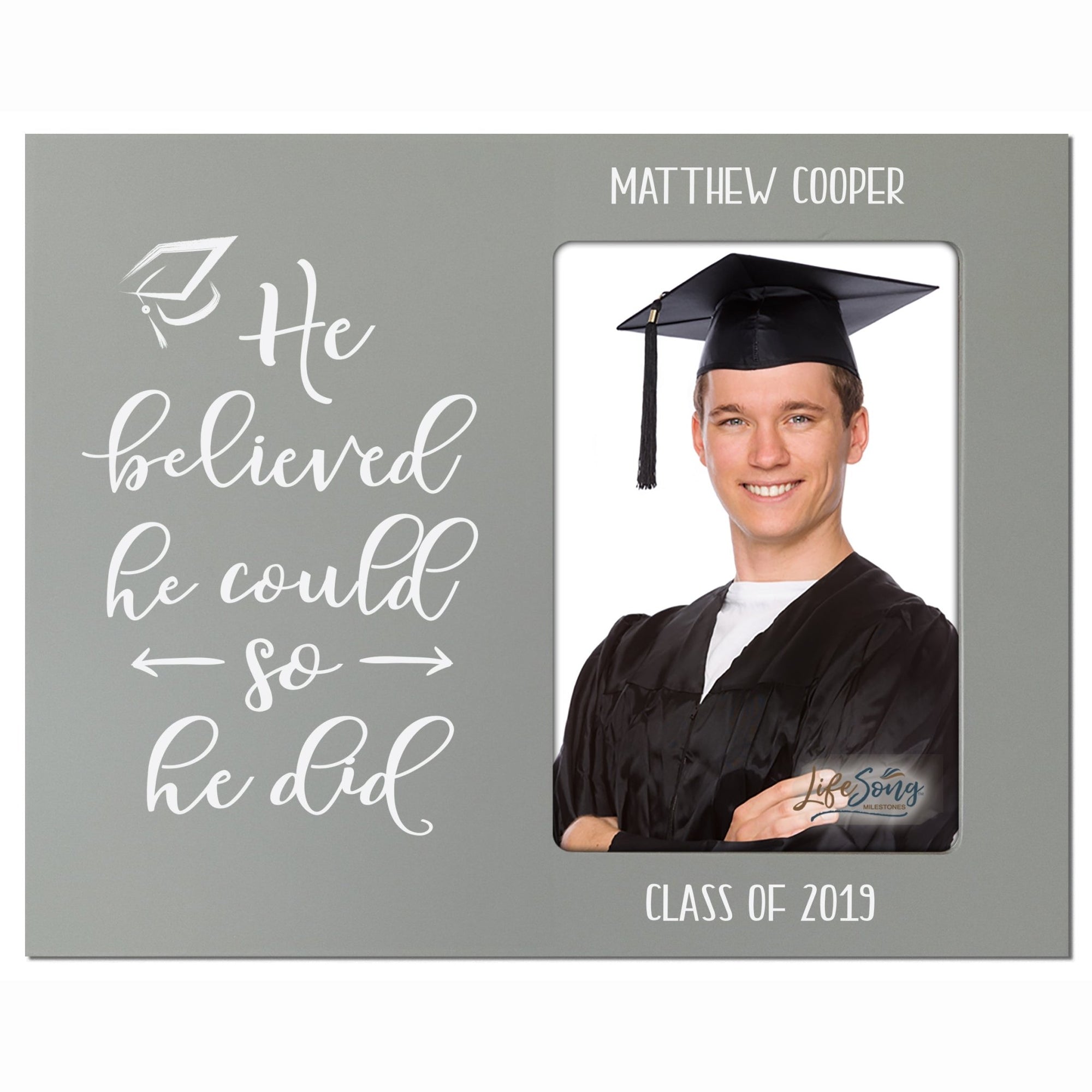 Personalized Graduation Photo Frame Gift - He Believed - LifeSong Milestones