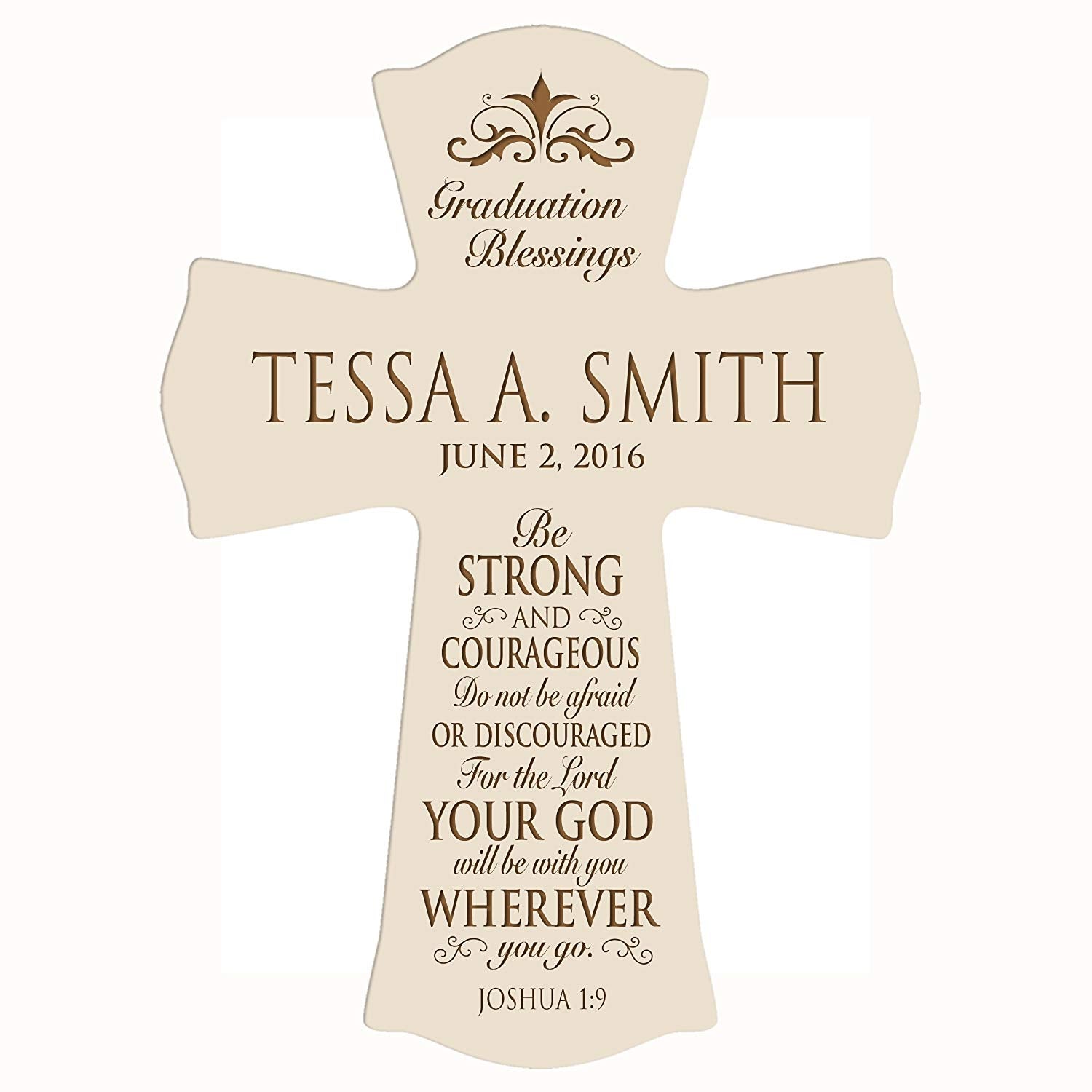 Personalized Graduation Wall Cross Gift - Be Strong And Courageous - LifeSong Milestones